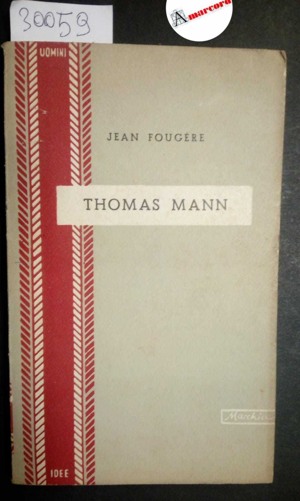 Fougere Jean, La seduzione della morte in Thomas Mann, Macchia, …