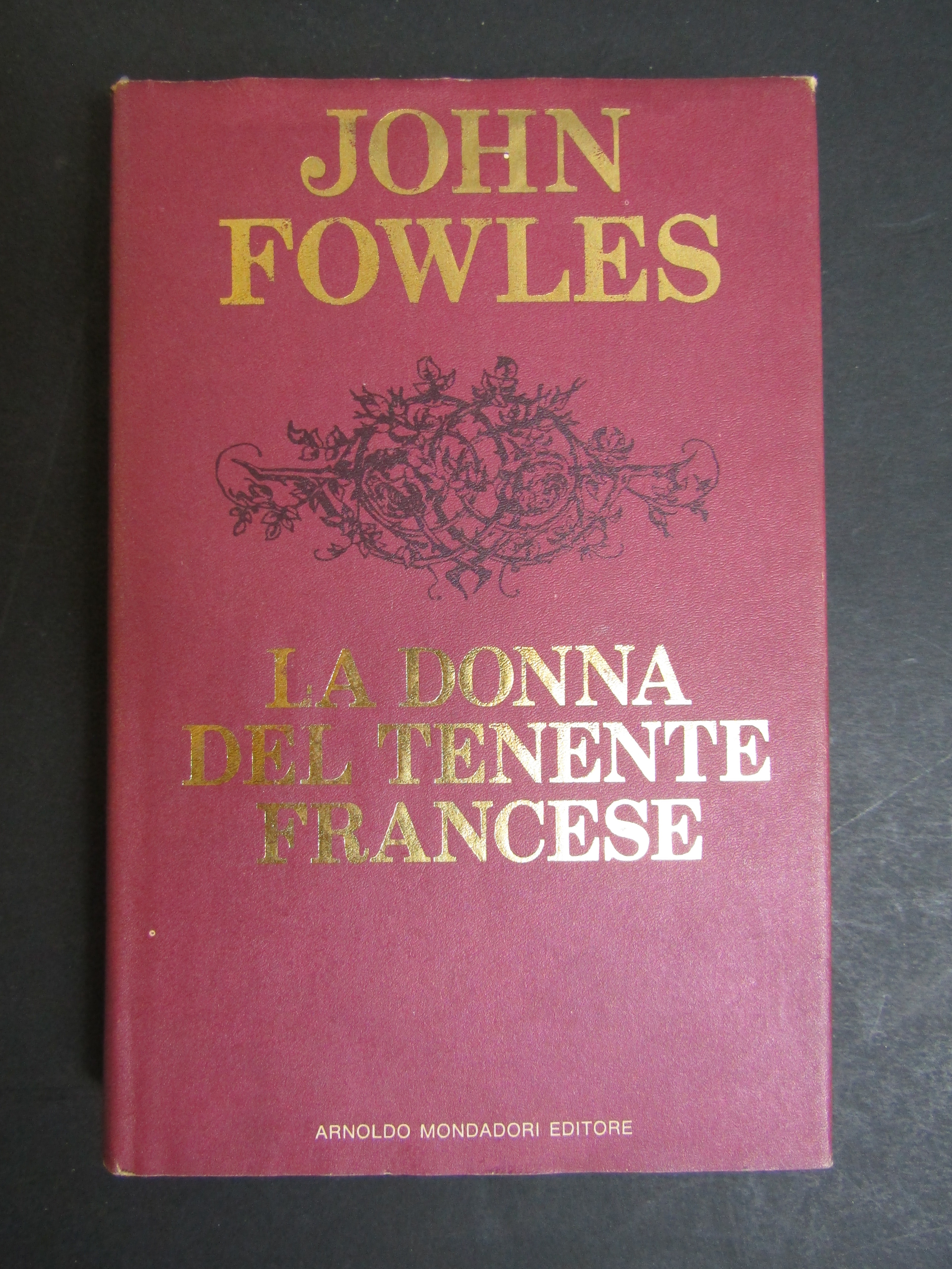 Fowles John. La donna del tenente francese. Mondadori. 1970