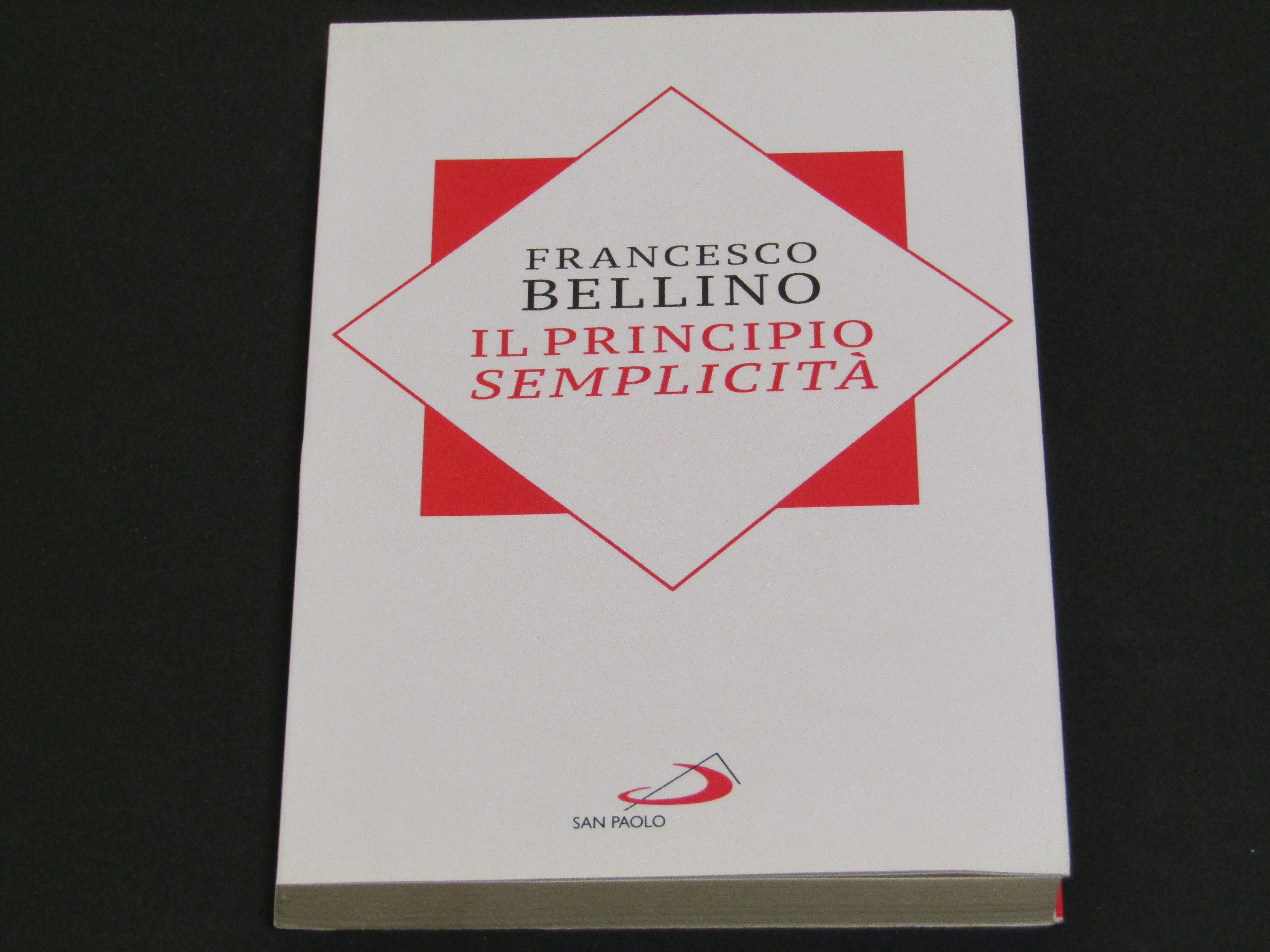 Francesco Bellino. Il principio semplicità