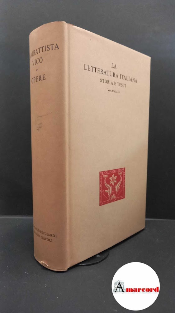 Francesco Guicciardini. Opere. Ricciardi. 1961.