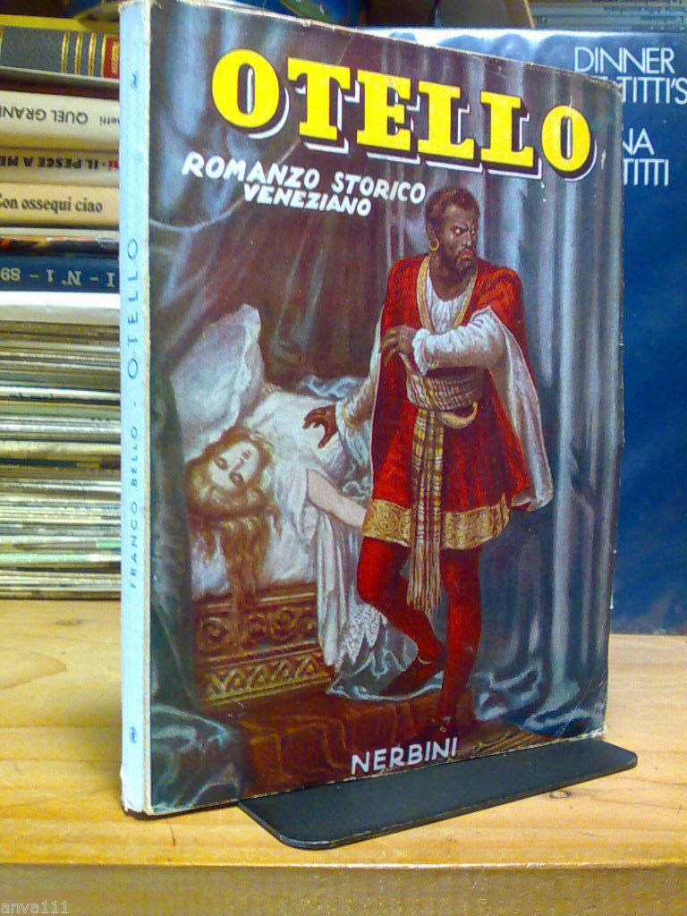 Franco Bello - OTELLO / Romanzo Storico Veneziano - 1949 …