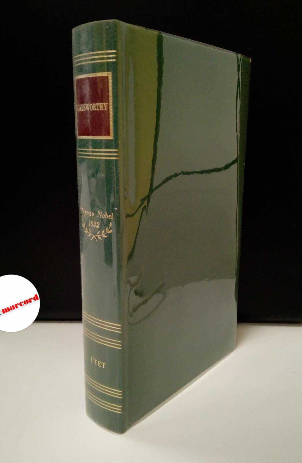 Galsworthy John, Le opere, Utet, 1967.