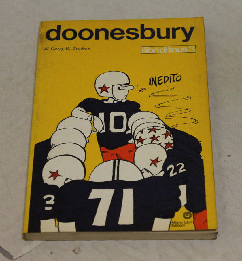 Garry B. Trudeau. Doonesbury. Milano Libri Edizioni. 1973 - I