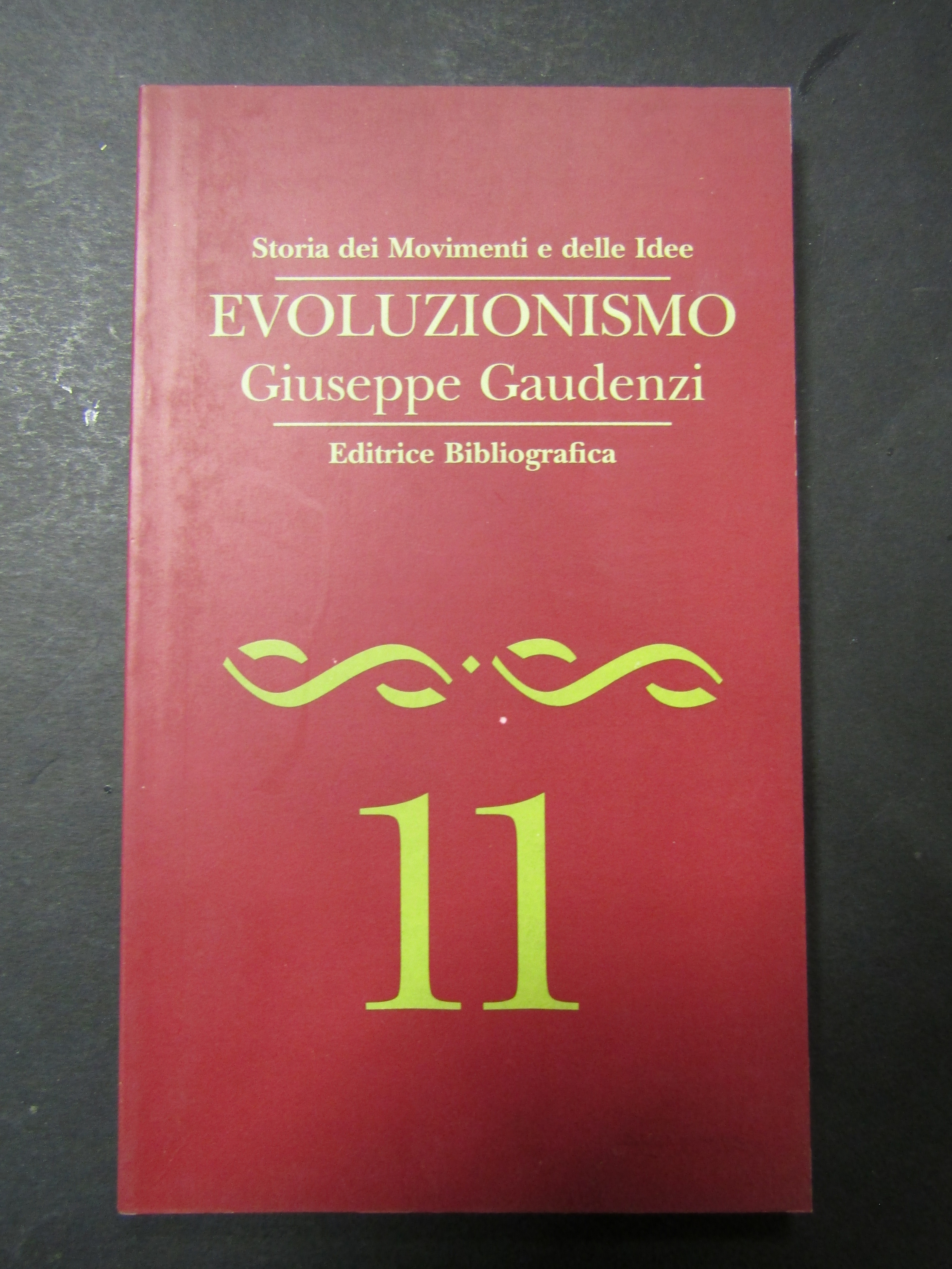 Gaudenzi Giuseppe. Evoluzionismo. Editrice bibliografica. 1995