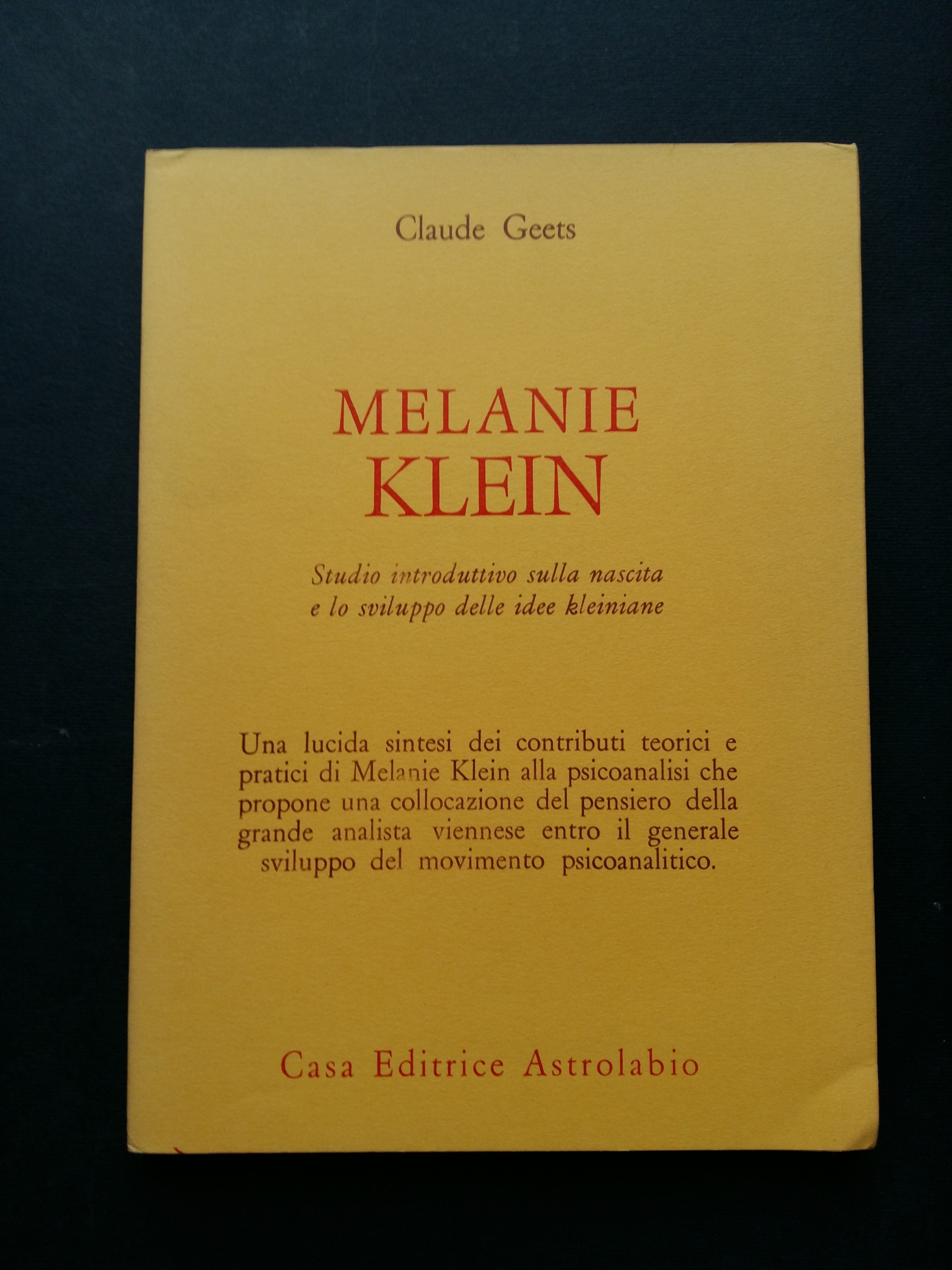 Geets Claude. Malanie Klein. Astrolabio. 1974-I