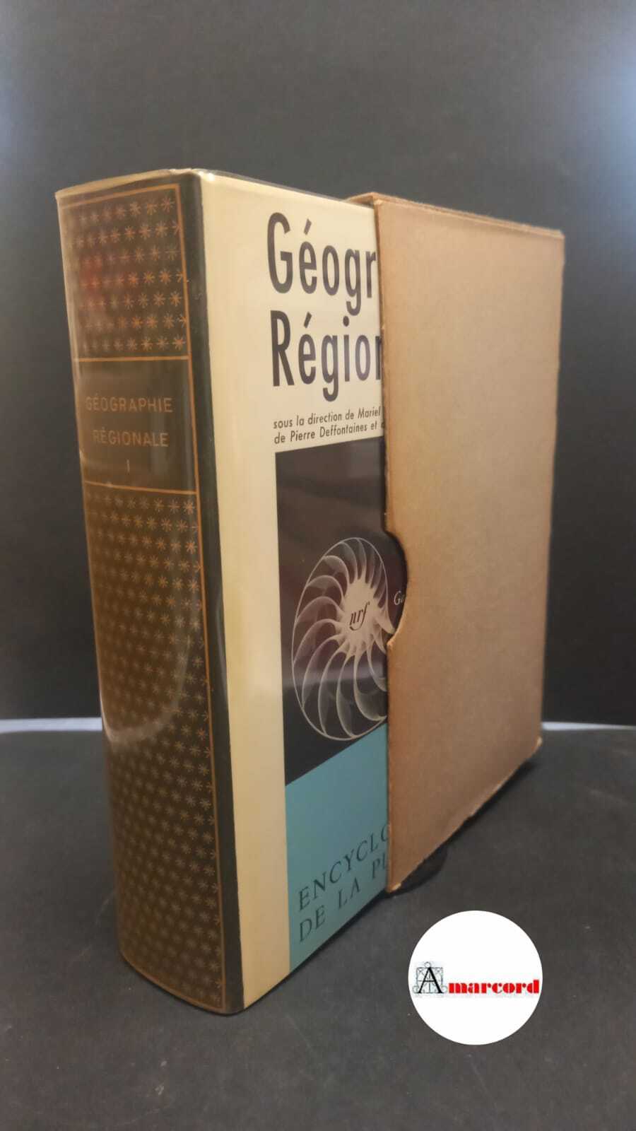 Geographie regionale 1 Paris Gallimard, 1975