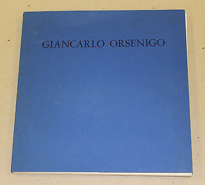 Giancarlo Orsenigo 62 oli - 1978/1980