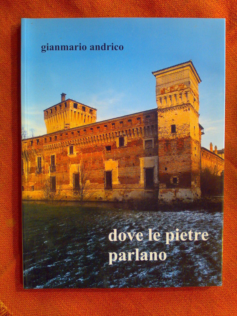 Gianmario Andrico - DOVE LE PIETRE PARLANO - 2005