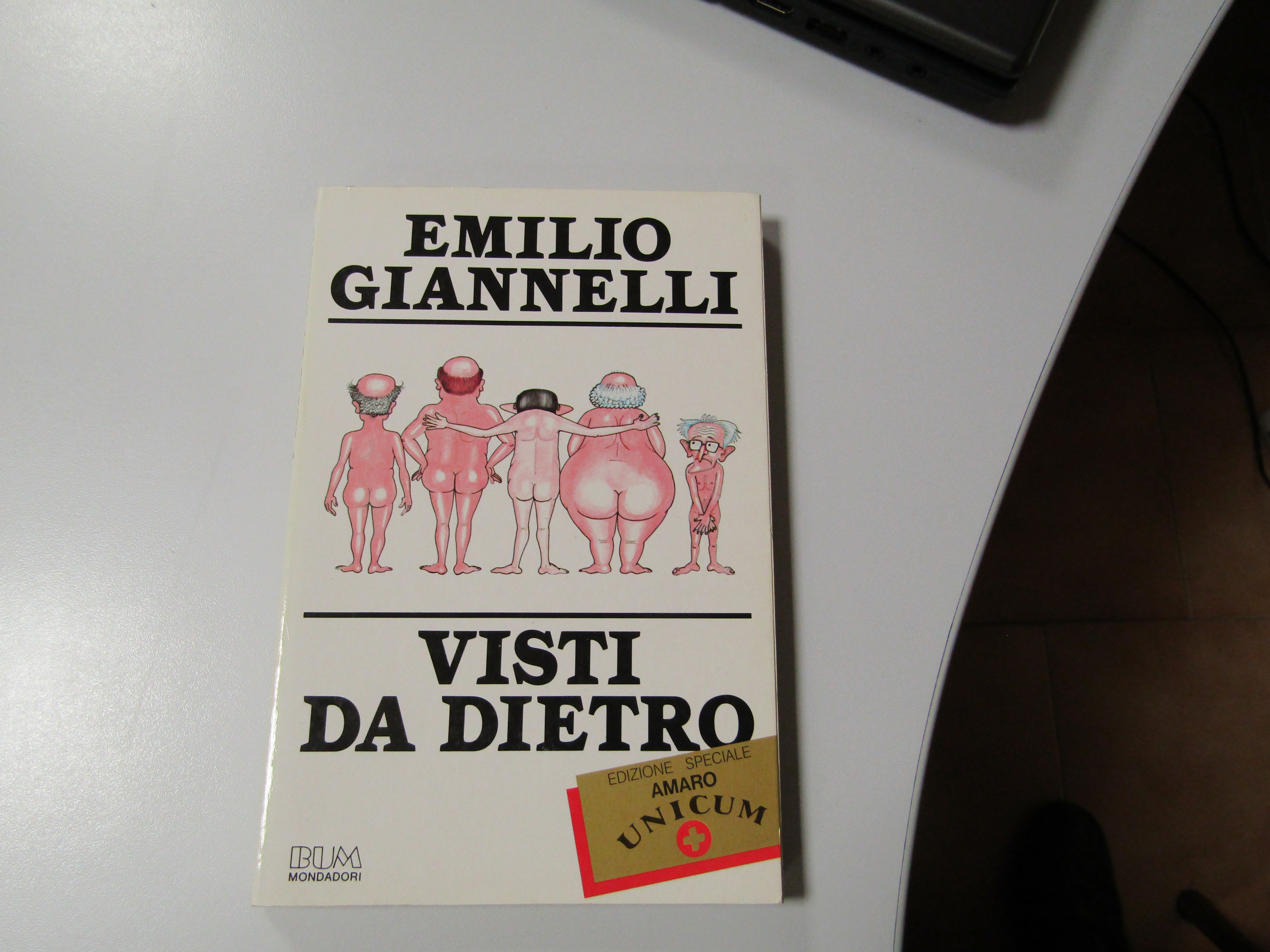 Giannelli Emilio. Visti da dietro. Mondadori. 1987 - I