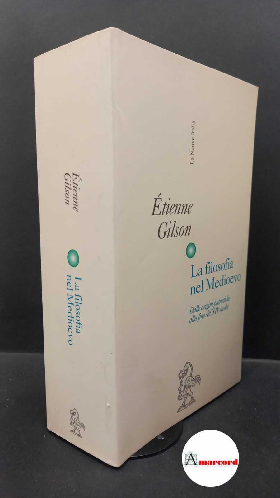 Gilson, Étienne. , and Dal Pra, Mario. �La �filosofia nel …