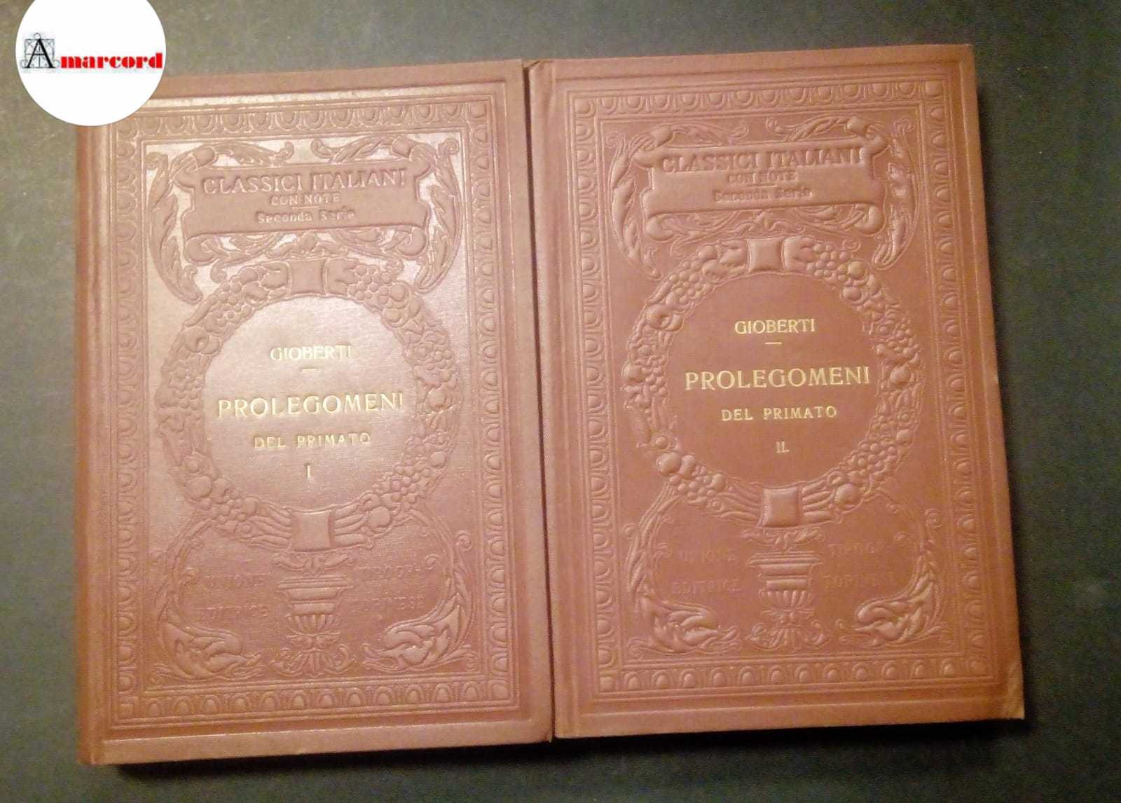 Gioberti Vincenzo, Prolegomeni del Primato (2 voll.), Utet, 1926.