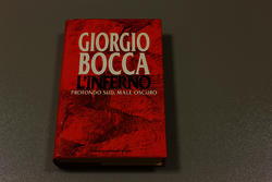 Giorgio Bocca. L'inferno, Profondo sud, male oscuro. Mondadori. 1992