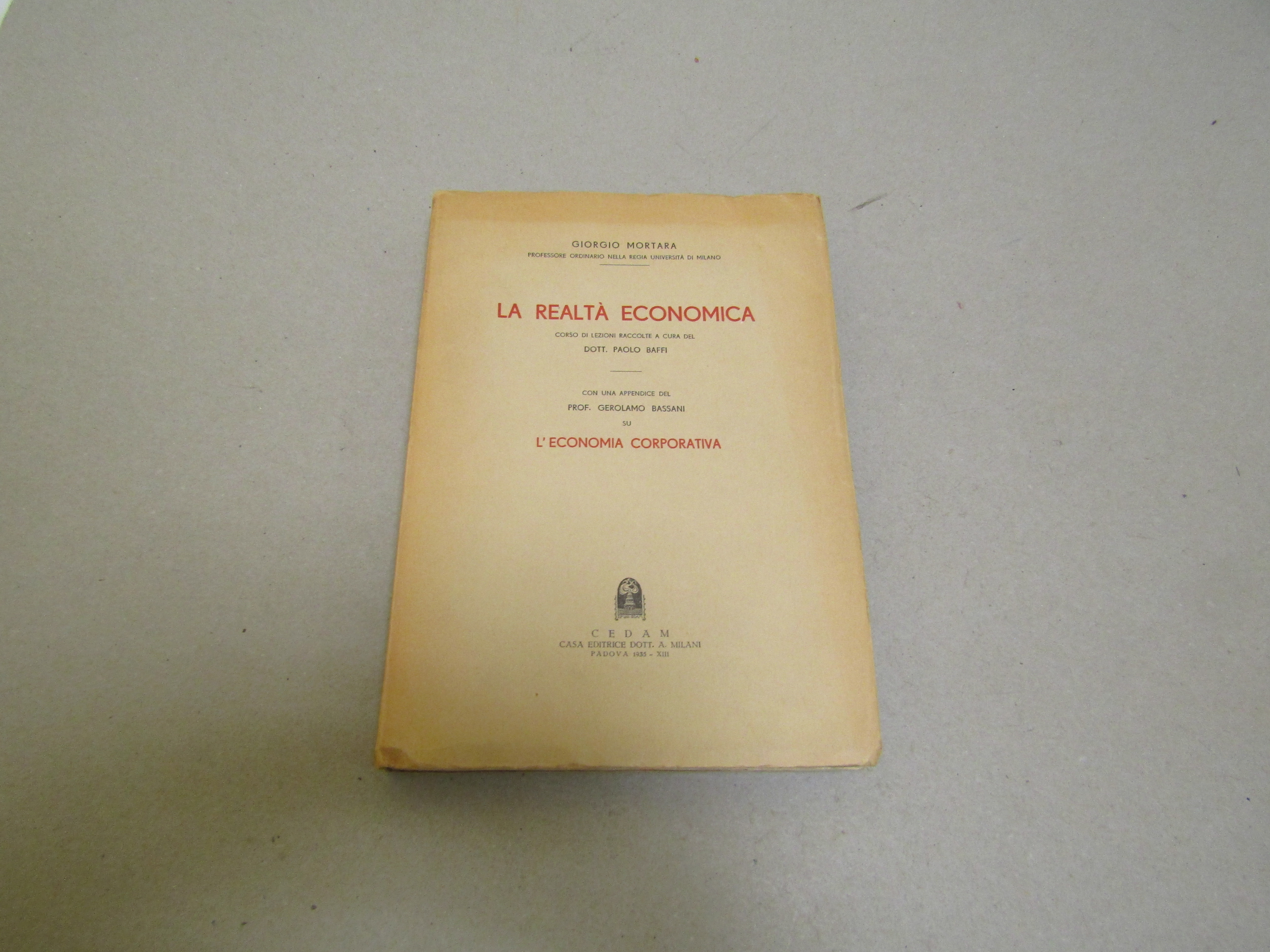 Giorgio Mortara. La realtà economica