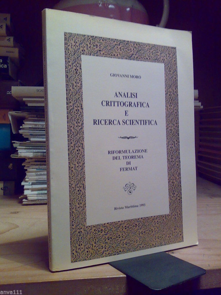 Giovanni Moro - RIFORMULAZIONE DEL TEOREMA DI FERMAT - 1993 …