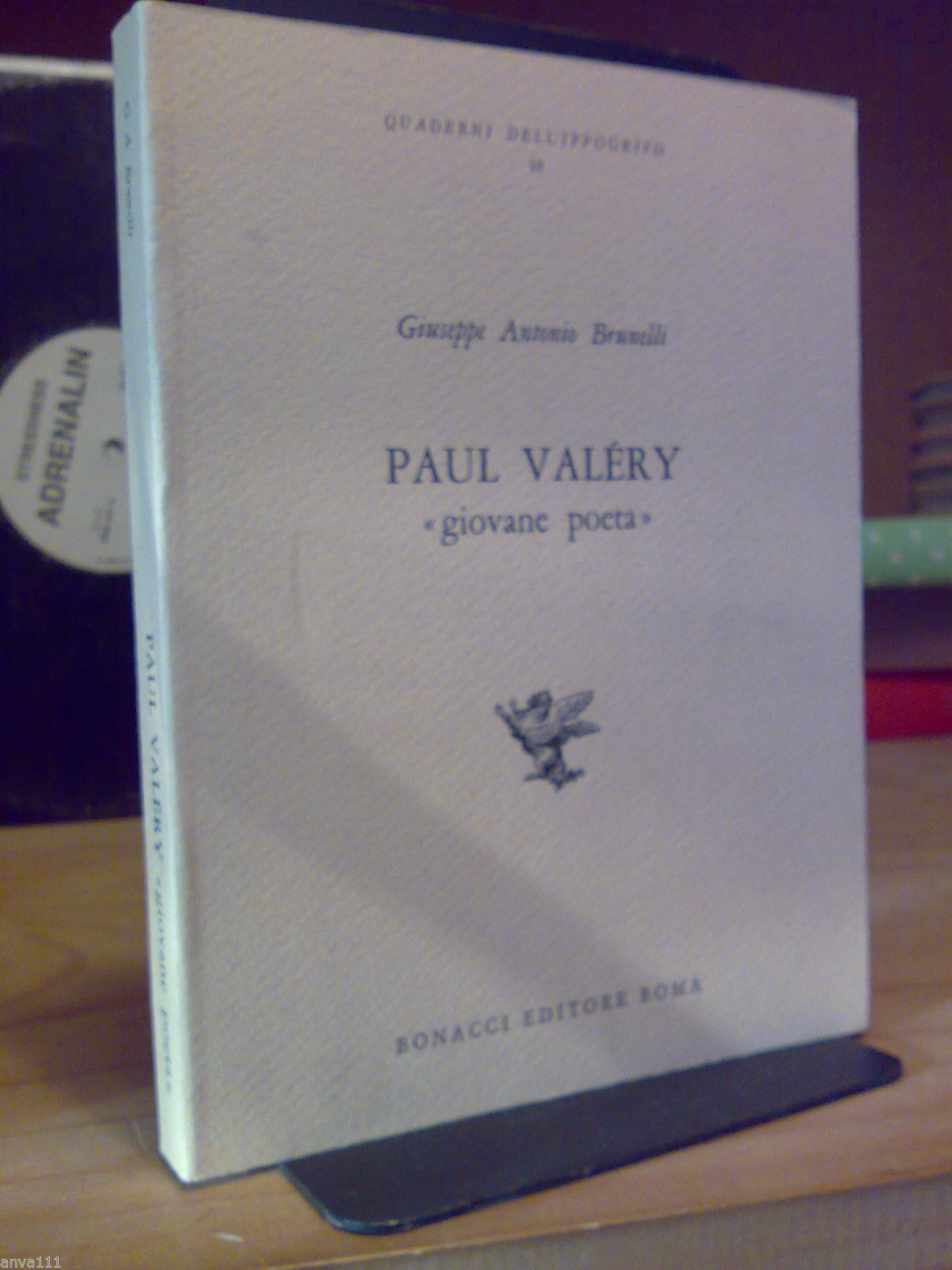 Giuseppe Antonio Brunelli - PAUL VALERY " GIOVANE POETA " …