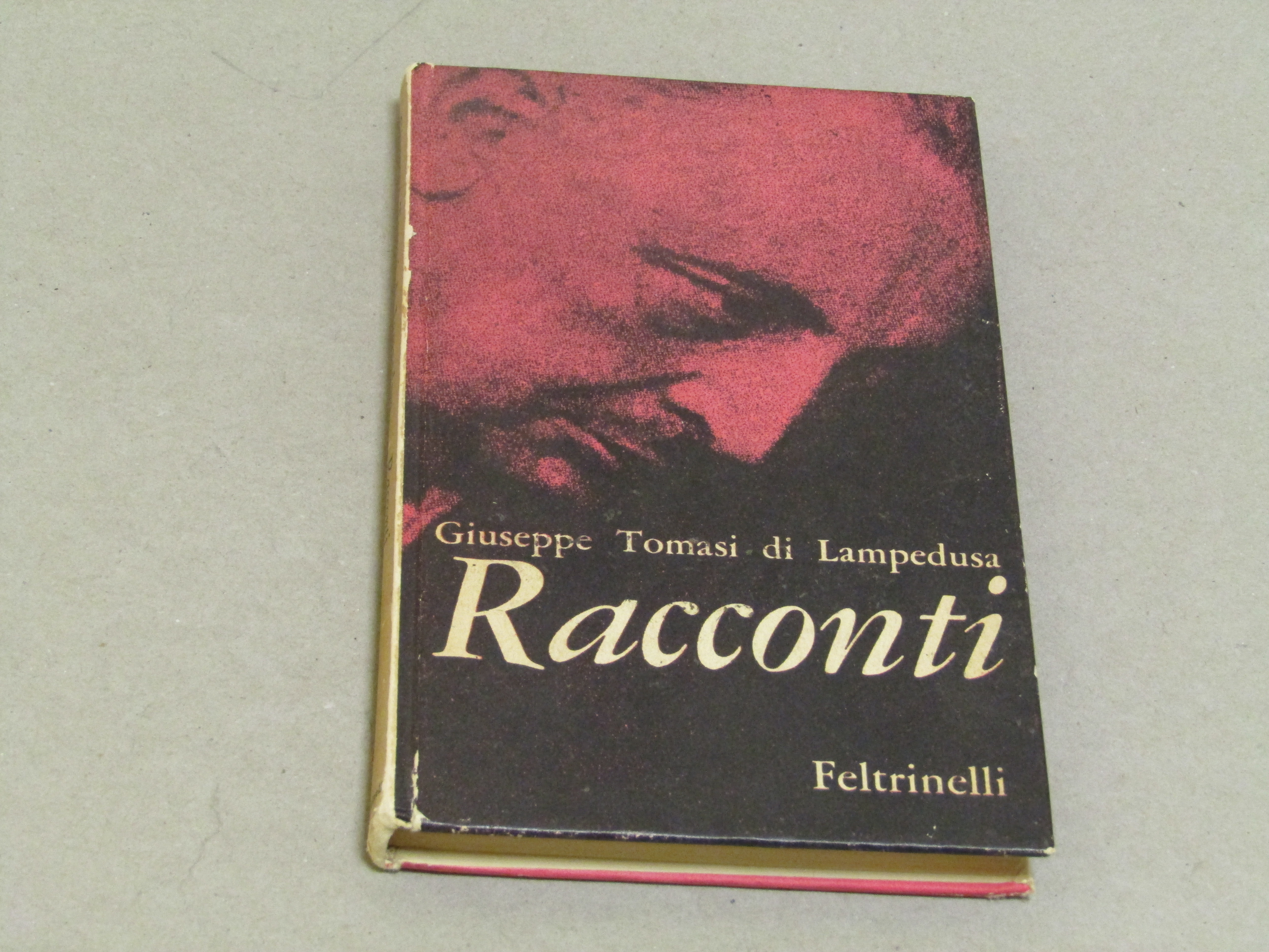 Giuseppe Tomasi di Lampedusa. Racconti - prima ed. Giugno 1961