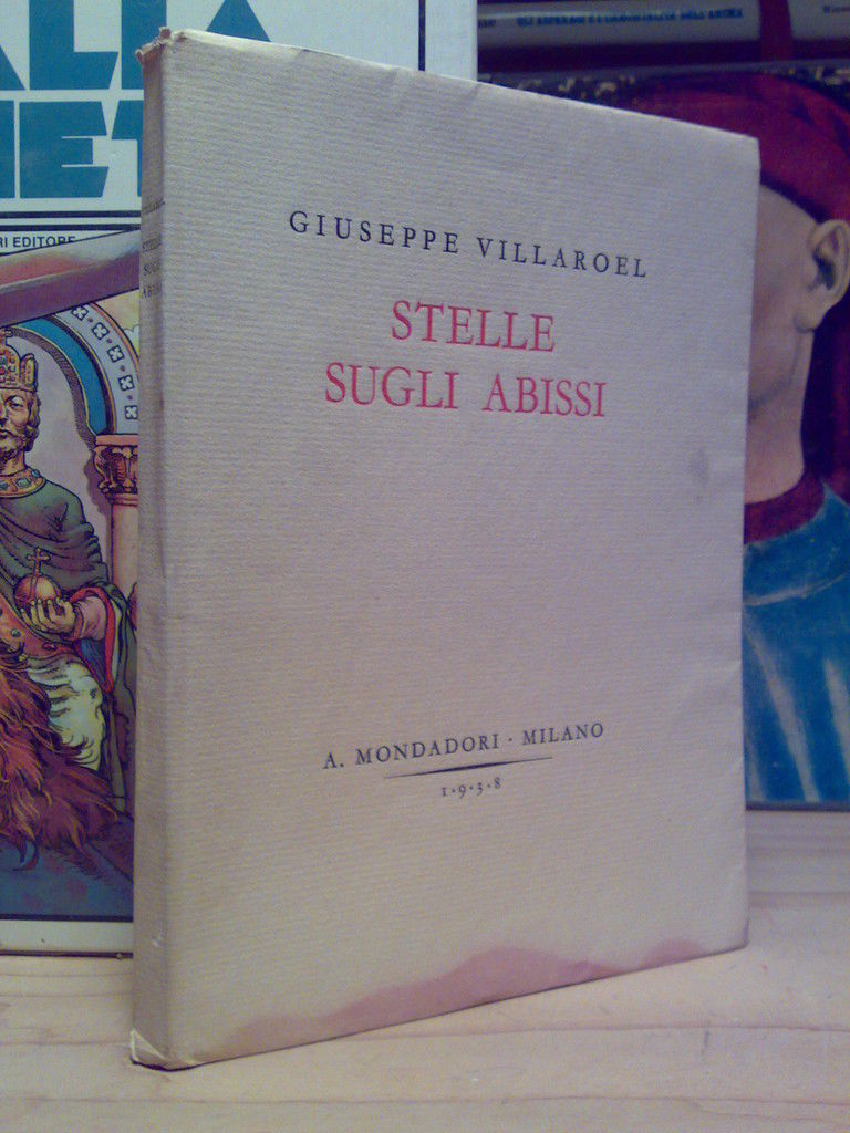 Giuseppe Villaroel - STELLE SUGLI ABISSI - 1938