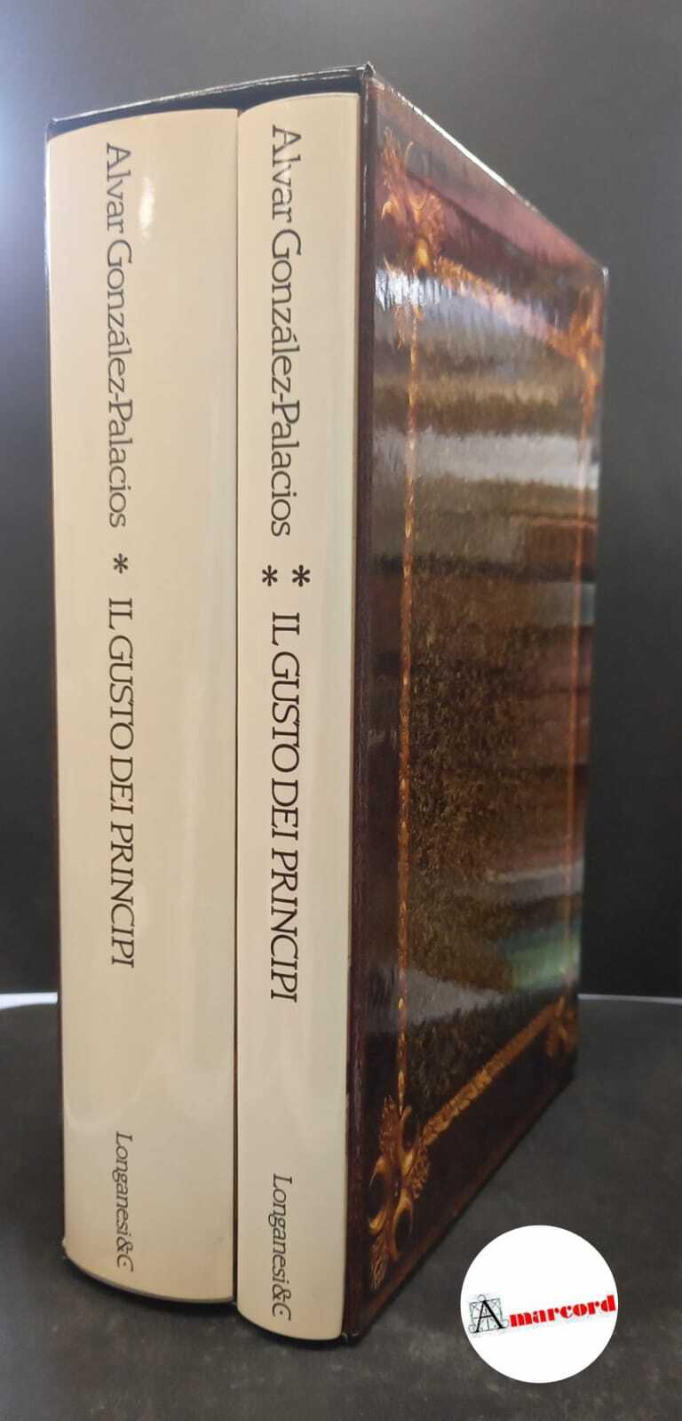 González-Palacios, Alvar. �Il �gusto dei principi : arte di corte …