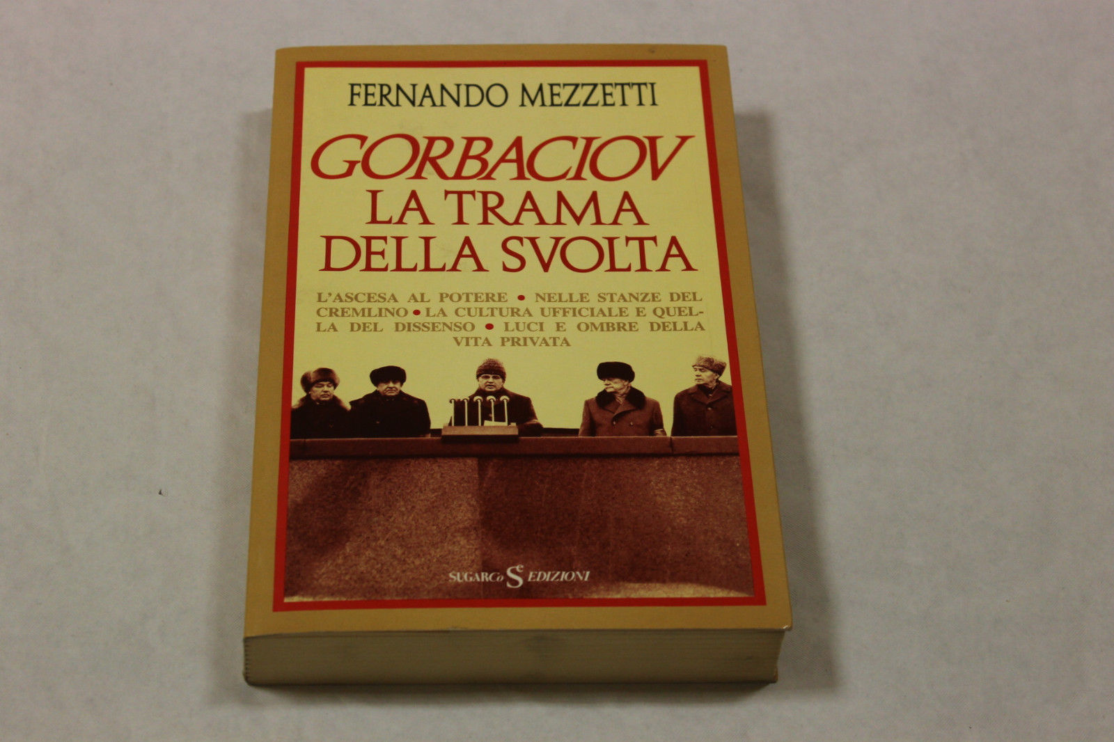 Gorbaciov, la trama della svolta