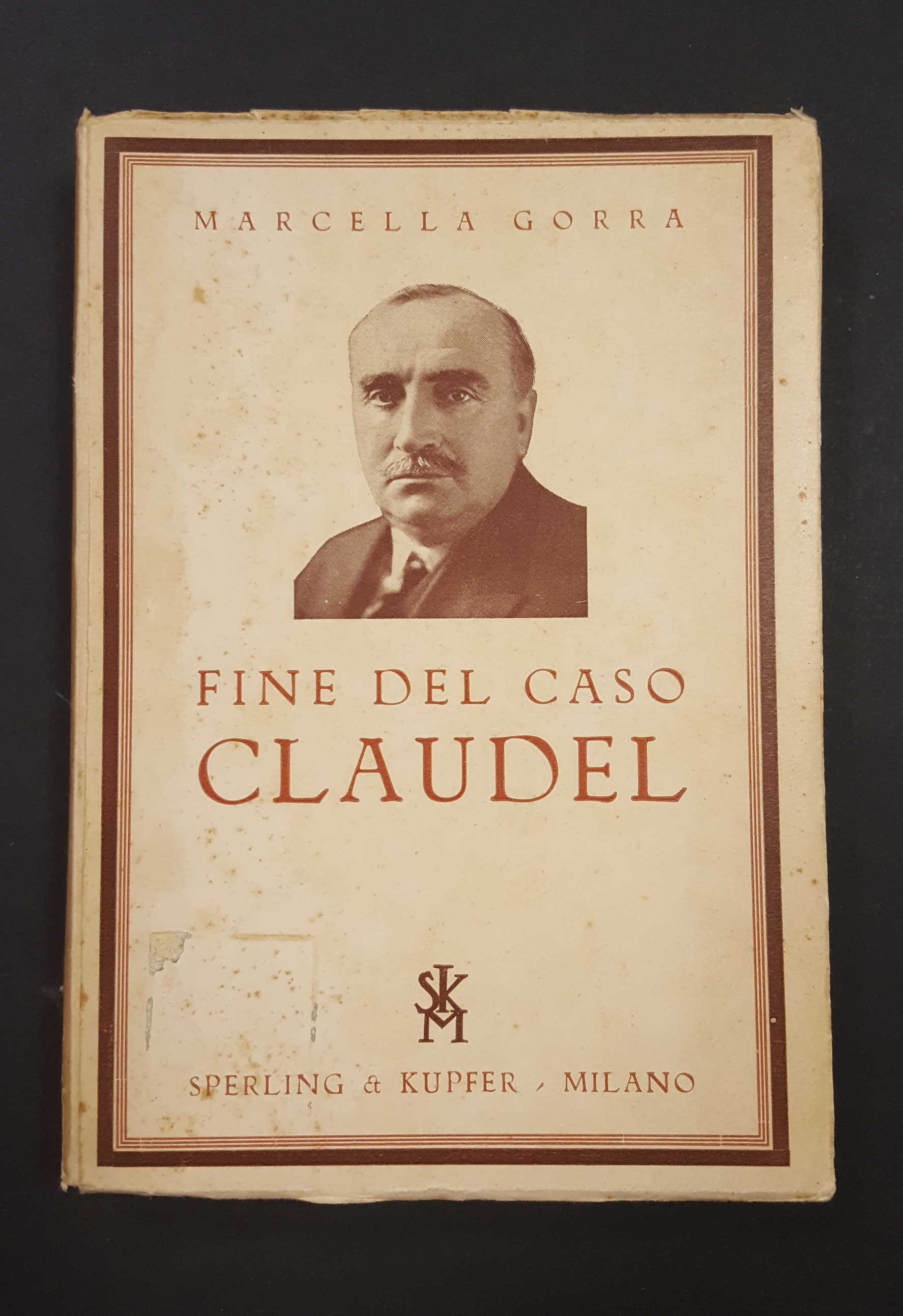 Gorra Marcella. Fine del caso Claudel. Sperling &amp; Kupfer. 1936
