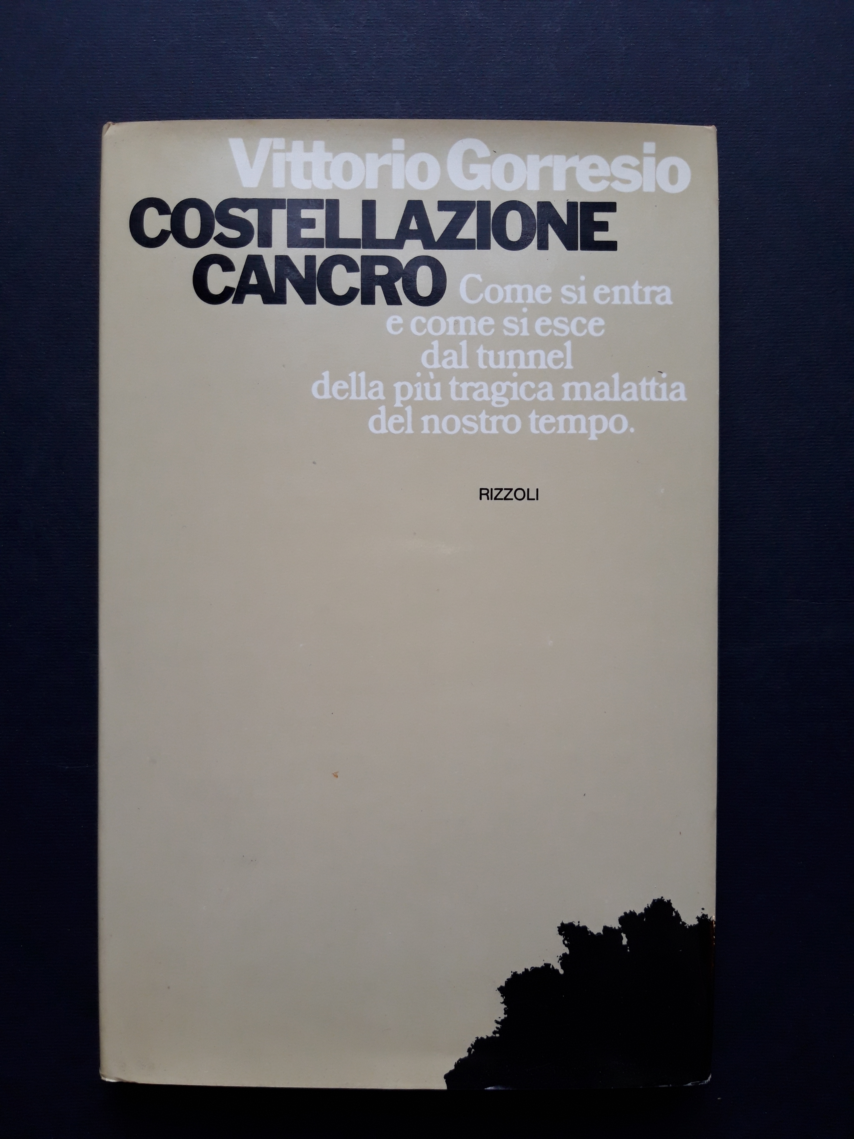 Gorresio Vittorio. Costellazione cancro. Rizzoli 1976-I.