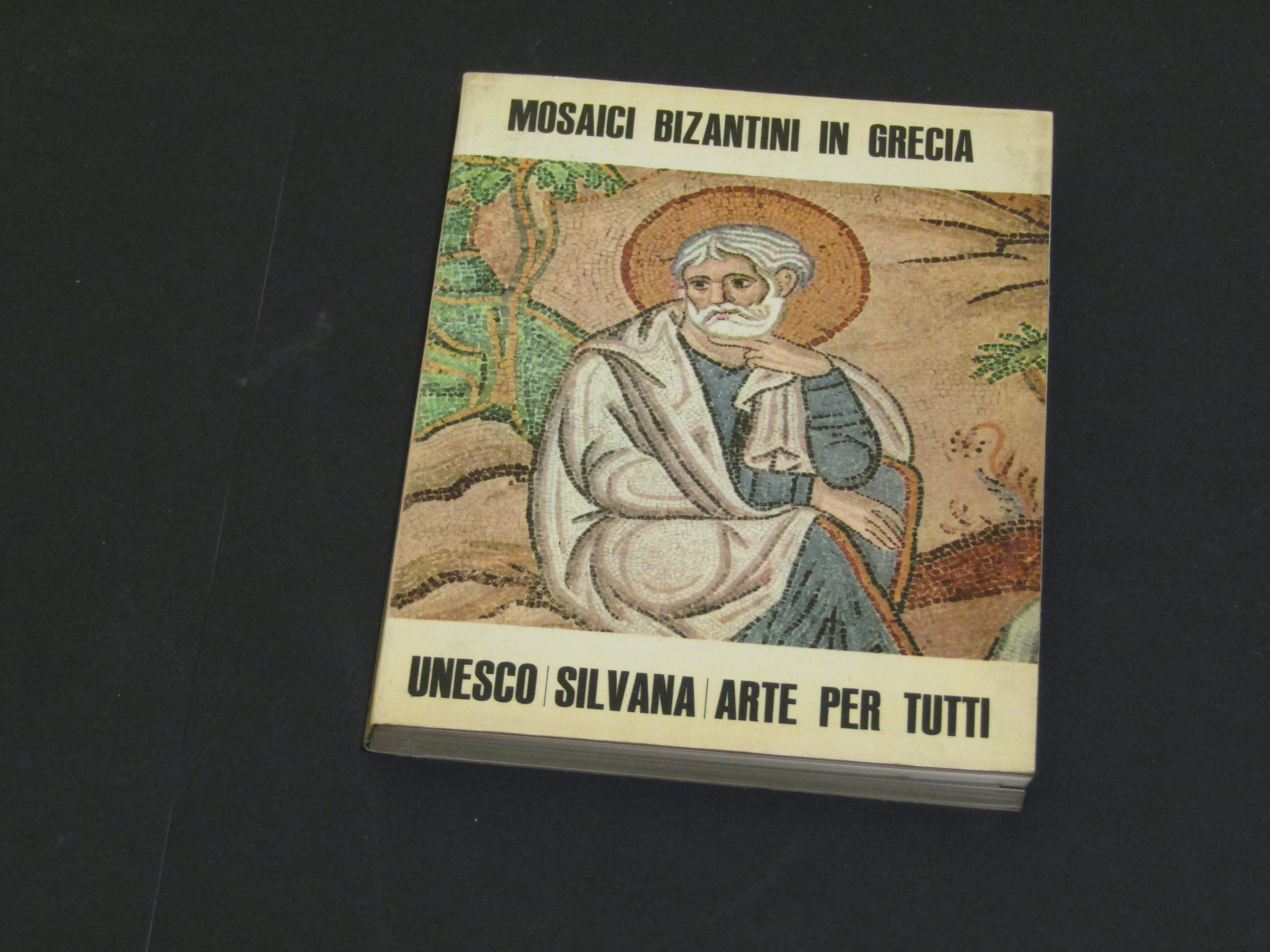Grabar André. Mosaici bizantini in Grecia. Silvana Editoriale. 1964 - …
