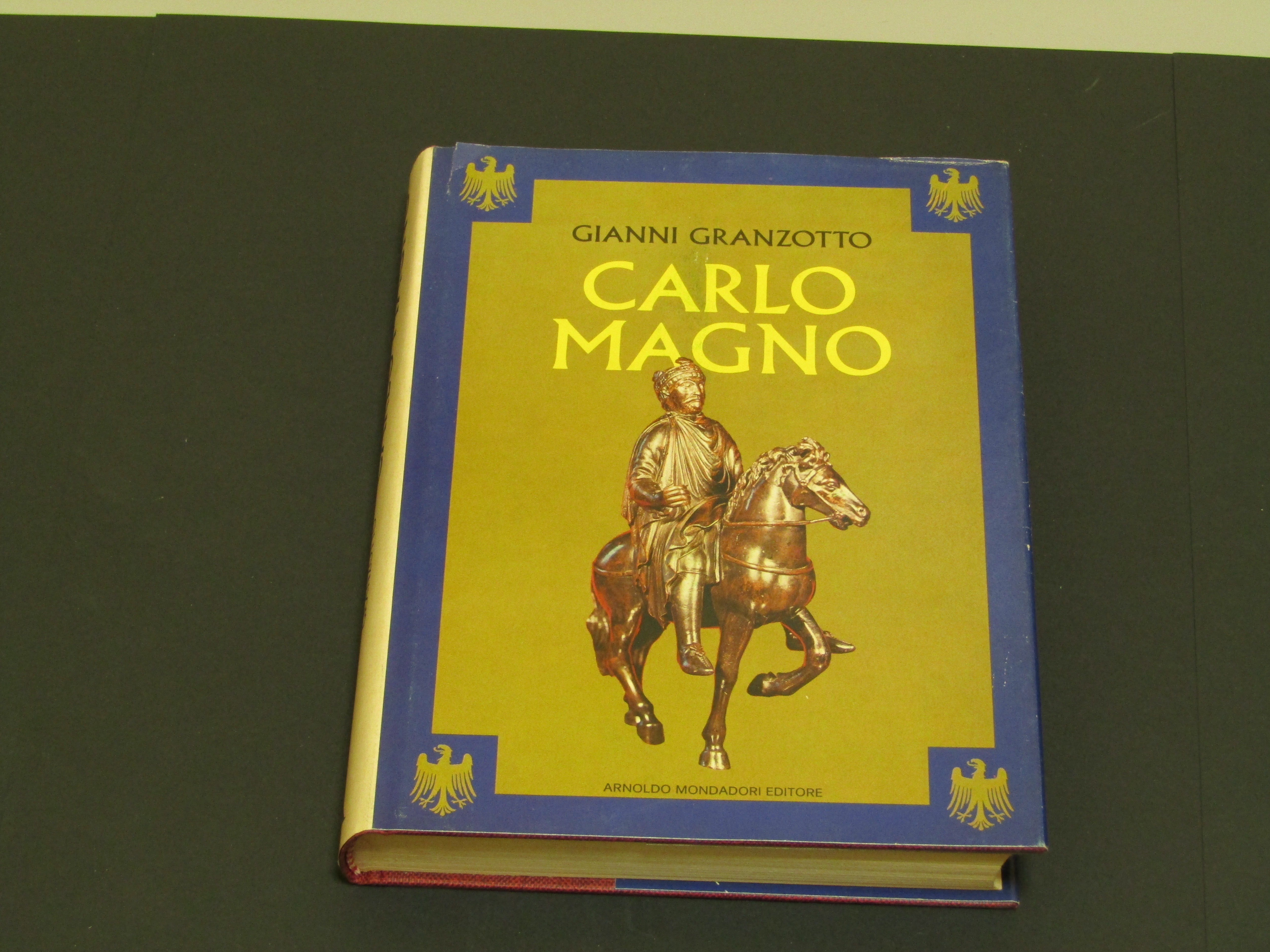 Granzotto Gianni. Carlo Magno. Mondadori. 1978 - II