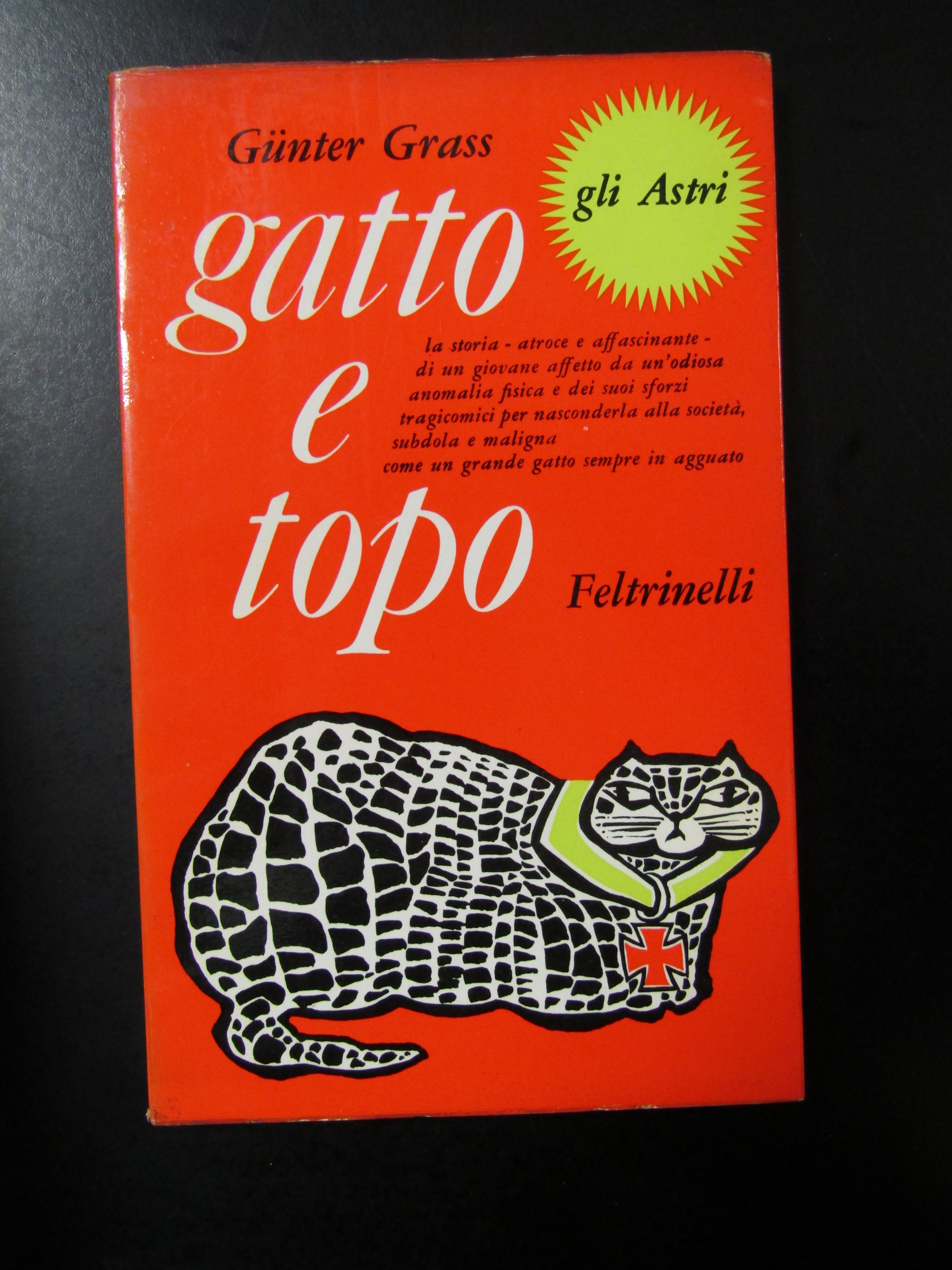 Grass Gunter. Gatto e topo. Feltrinelli 1967.