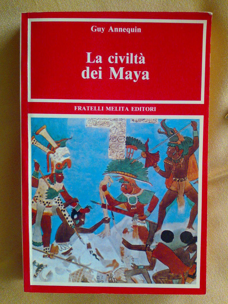 Guy Annequin - LA CIVILTA' DEI MAYA - 1990 - …