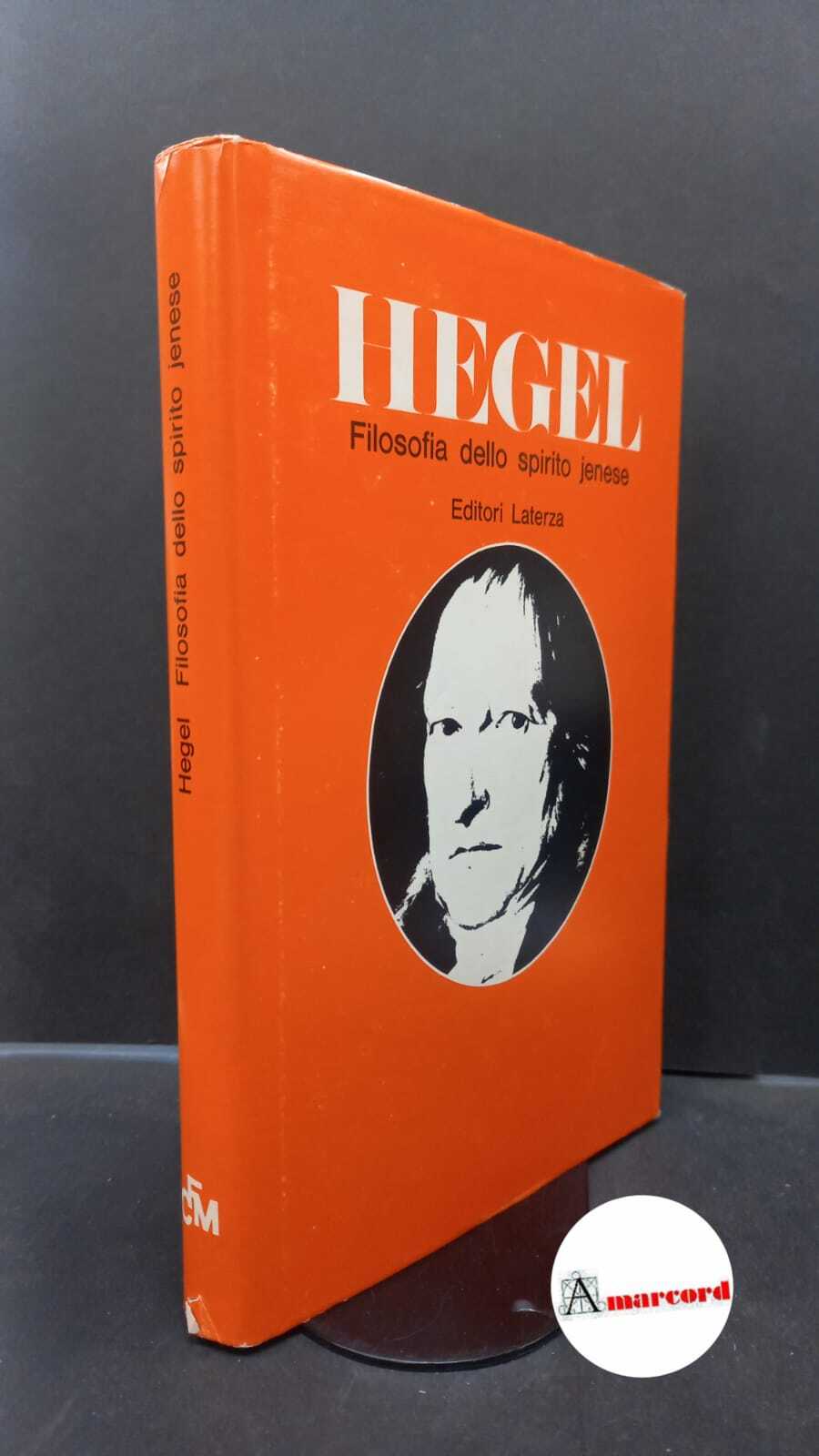 Hegel, Georg Wilhelm Friedrich. , and Cantillo, Giuseppe. Filosofia dello …