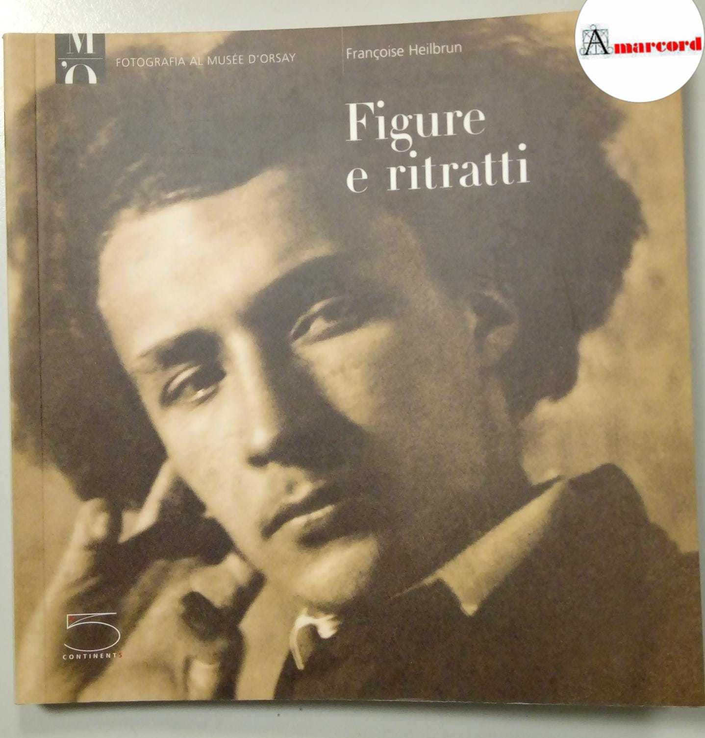 Heilbrun Francoise, Figure e ritratti, 5 Continents, 2006.