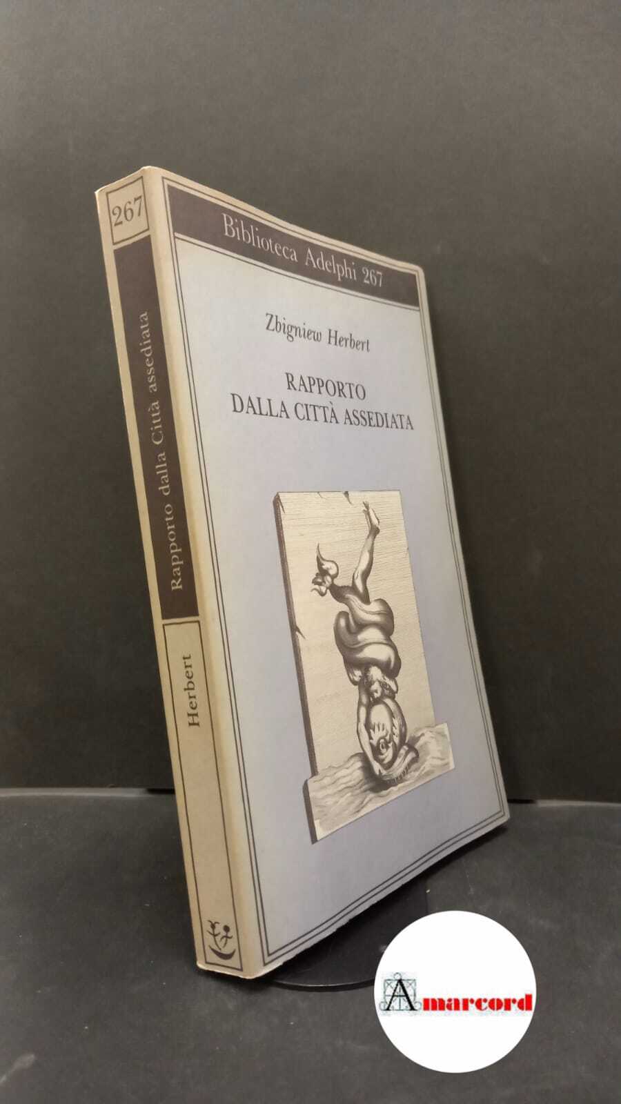 Herbert, Zbigniew. , and Marchesani, Pietro. , Brodskij, Iosif. Rapporto …