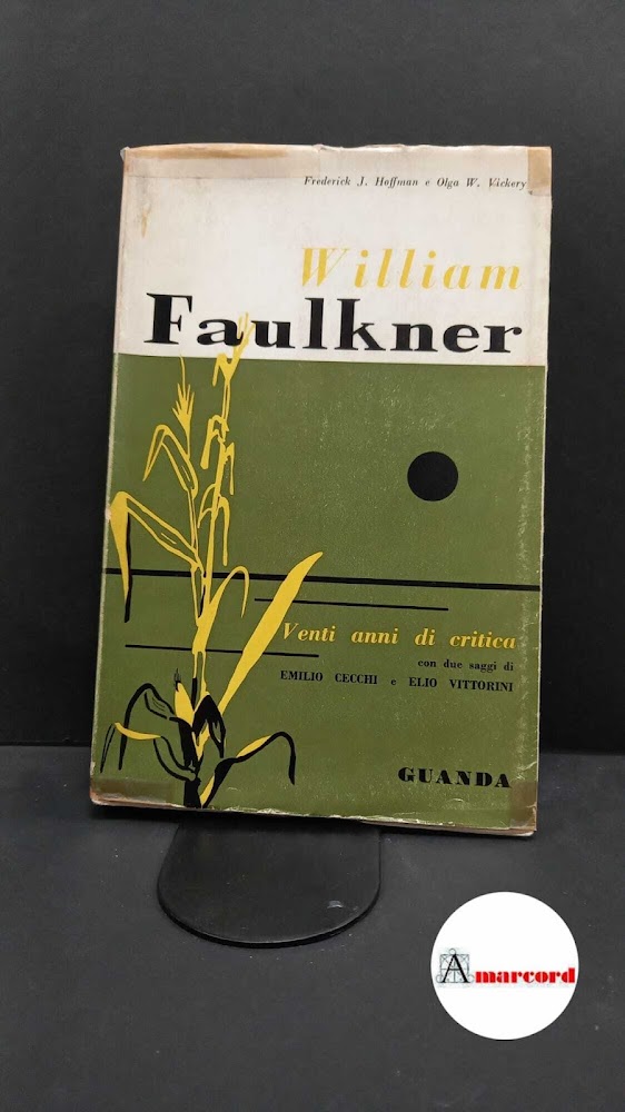 Hoffman, Frederick J.. , and Vickery, Olga W.. , and …