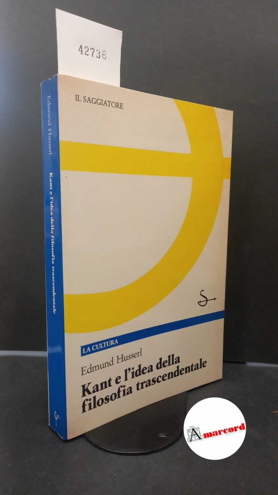Husserl, Edmund. , and Barale, Massimo. , Funke, Gerhard. Kant …