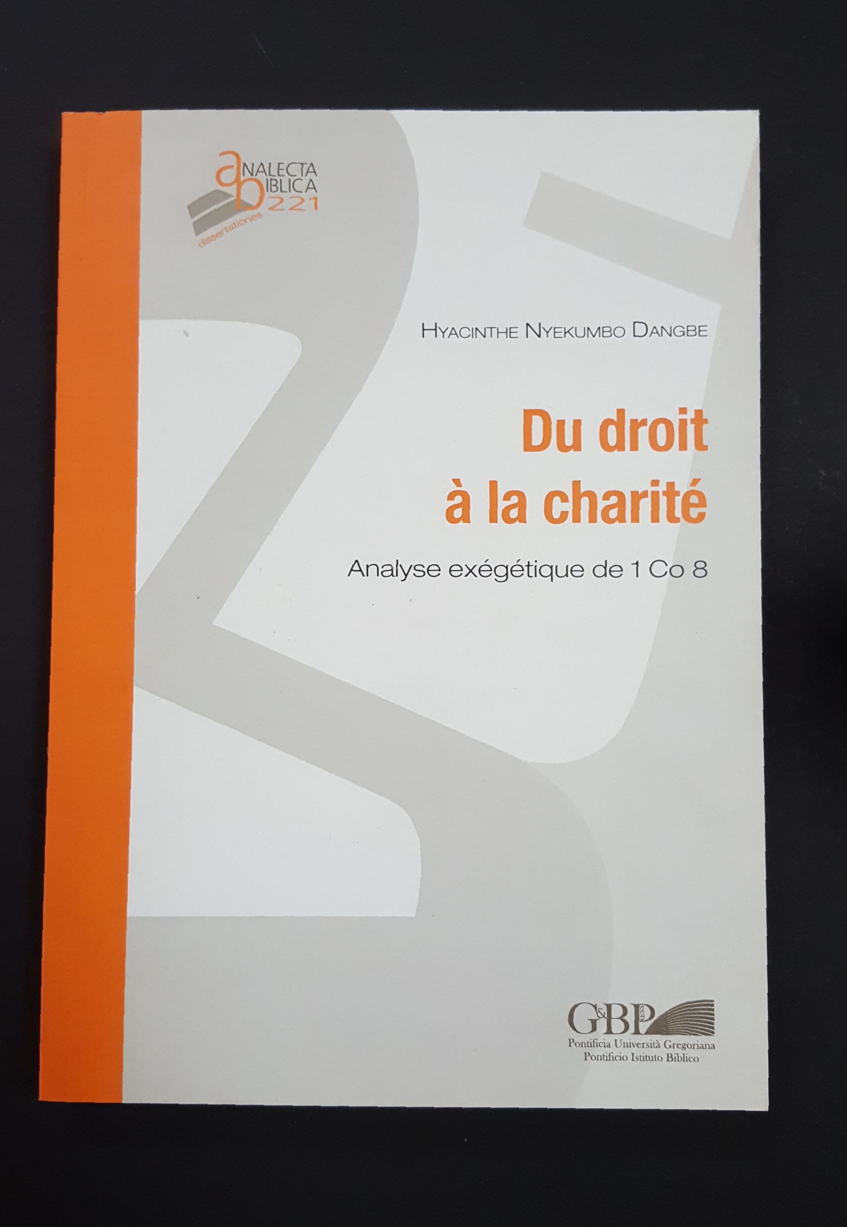 Hyacinthe Nyekumbo Dangbe. Du droit à la charité. Gregorian &amp; …