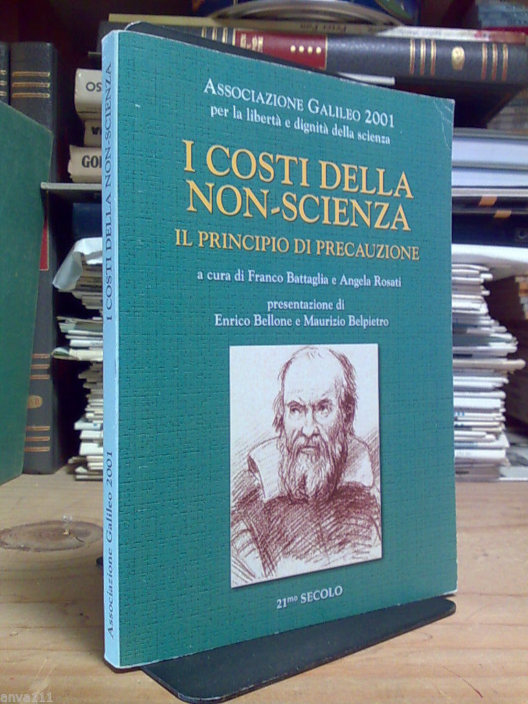 I COSTI DELLA NON SCIENZA ? 2004