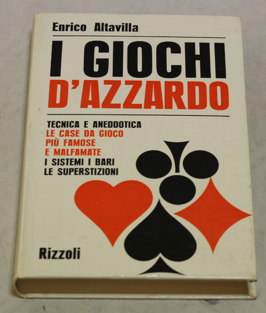 I giochi d'azzardo - Tecnica e aneddotica, le case da …