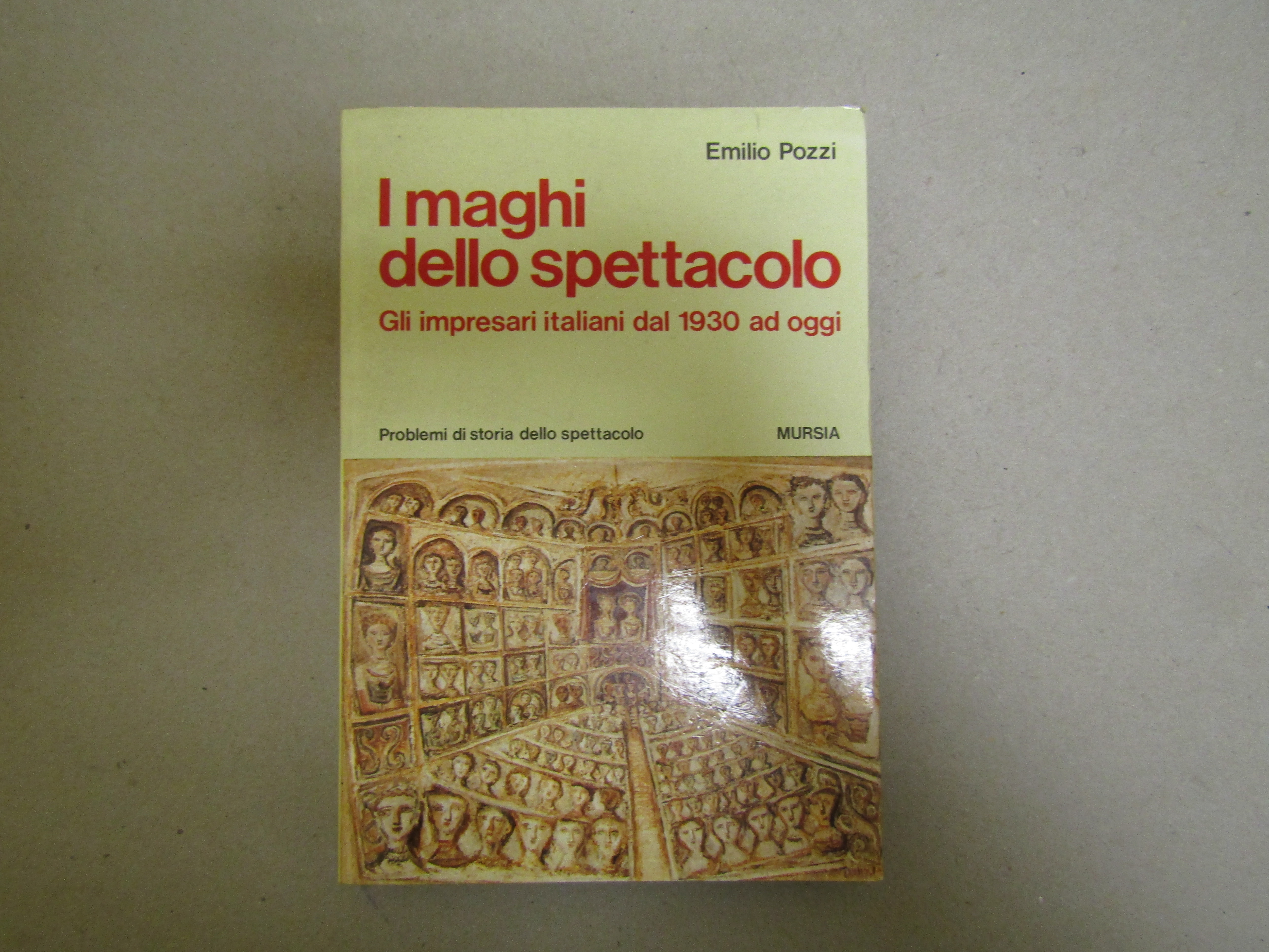 I MAGHI DELLO SPETTACOLO - Gli impresari italiani dal 1930 …