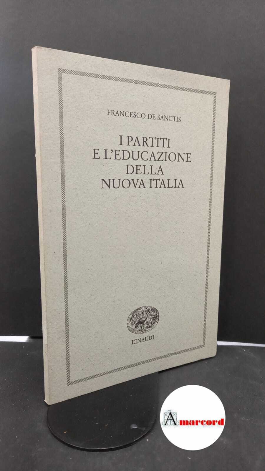 I partiti e l'educazione della nuova Italia