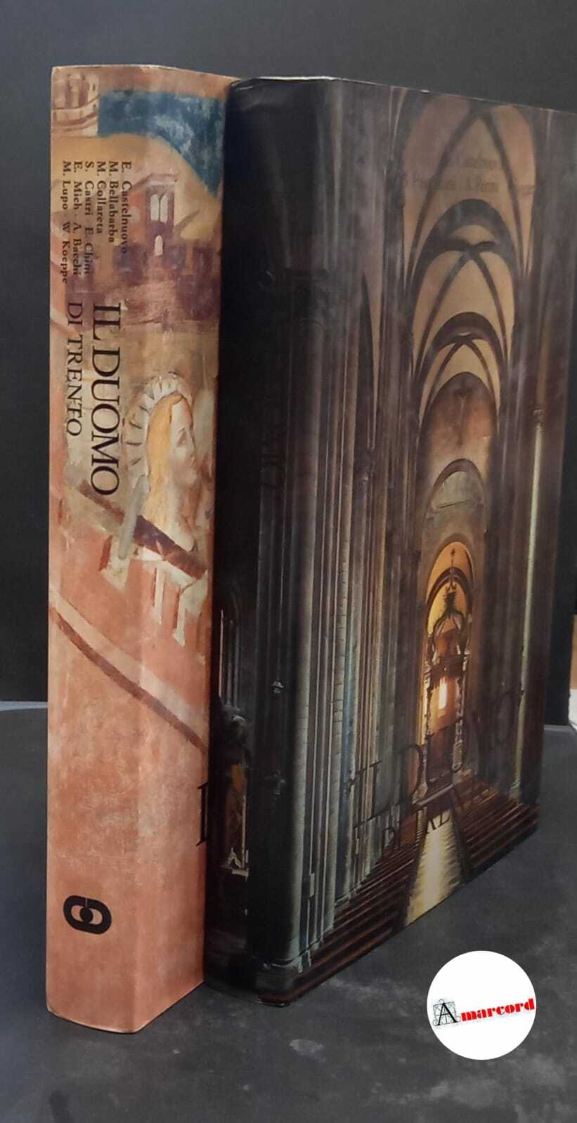 �Il �Duomo di Trento Trento 2 voll. TEMI, 1992