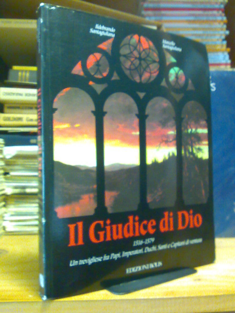 IL GIUDICE DI DIO / VITA DI GEROLAMO FEDERICI 1516-1579 …