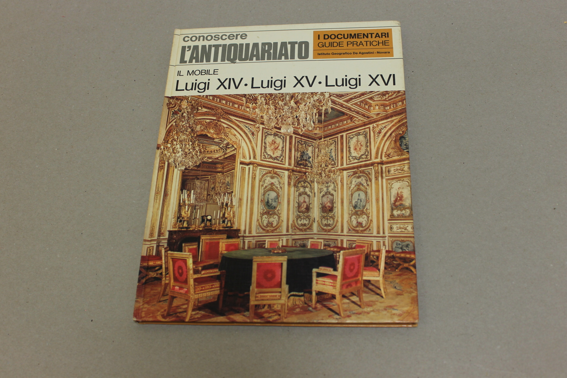 Il mobile Luigi XIV, Luigi XV, Luigi XVI