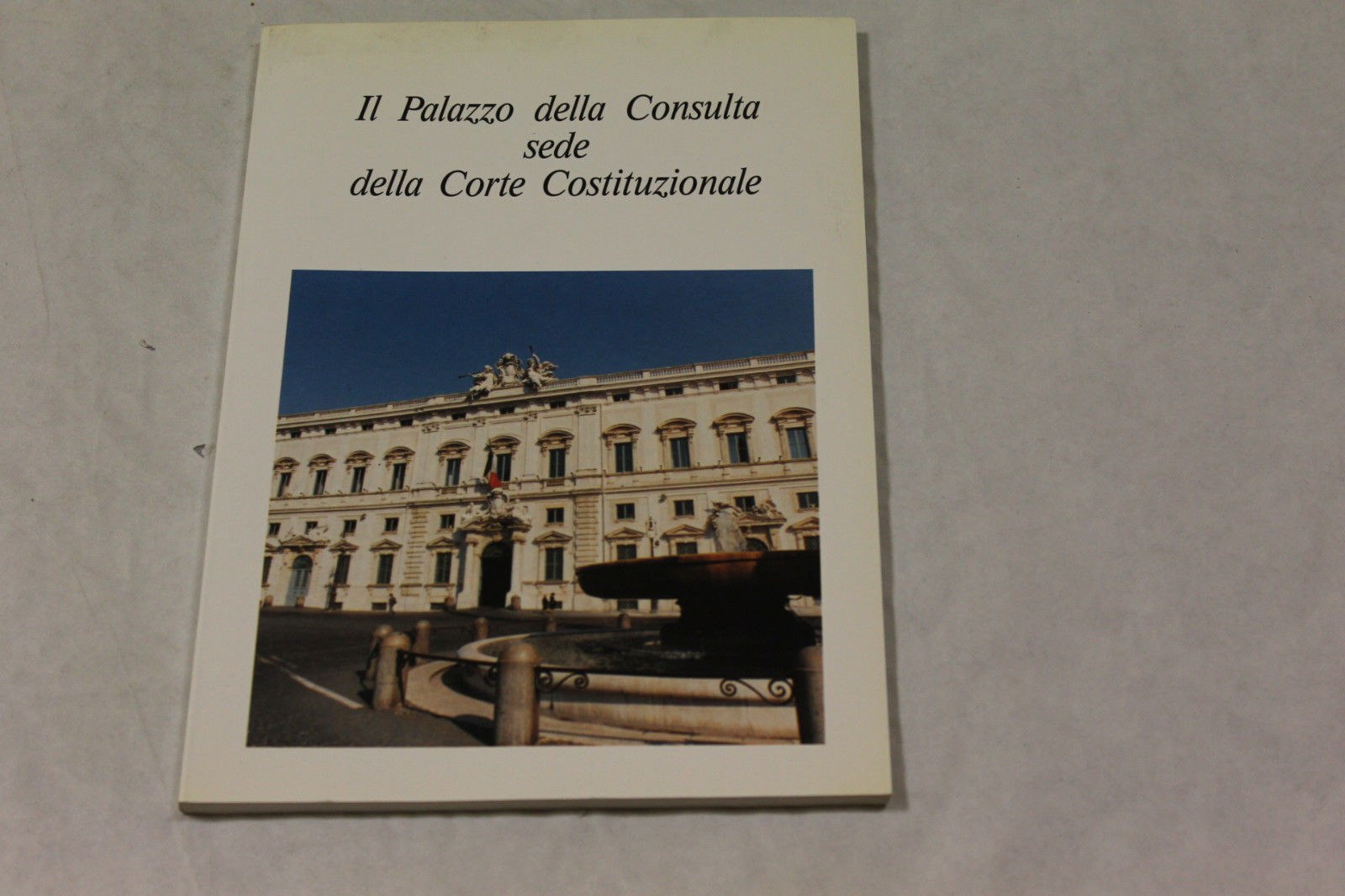 Il Palazzo della Consulta sede della Corte Costituzionale