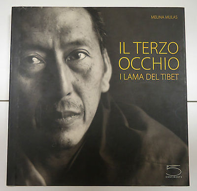 Il terzo occhio - I lama del Tibet