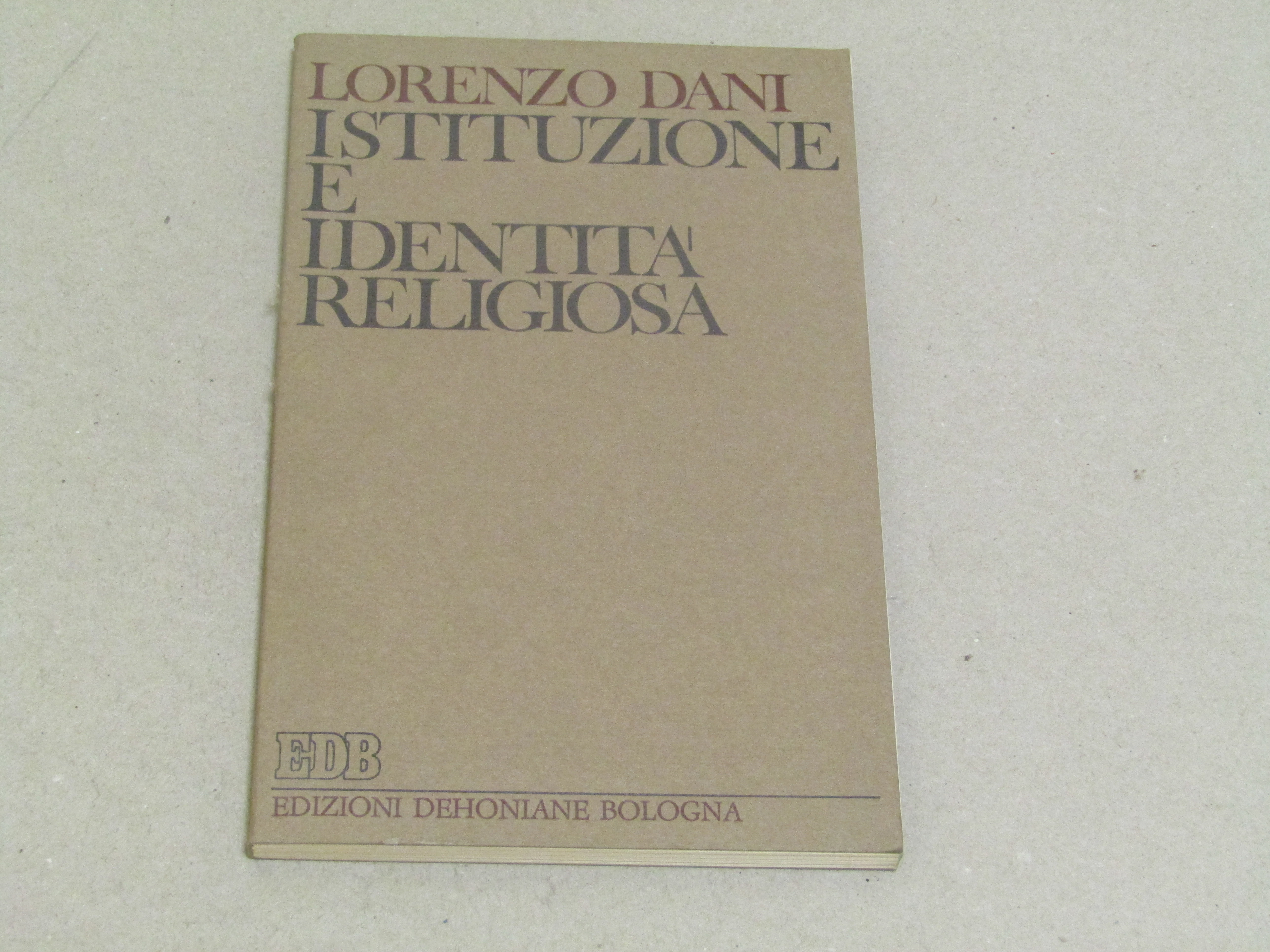 Istituzione e identità religiosa