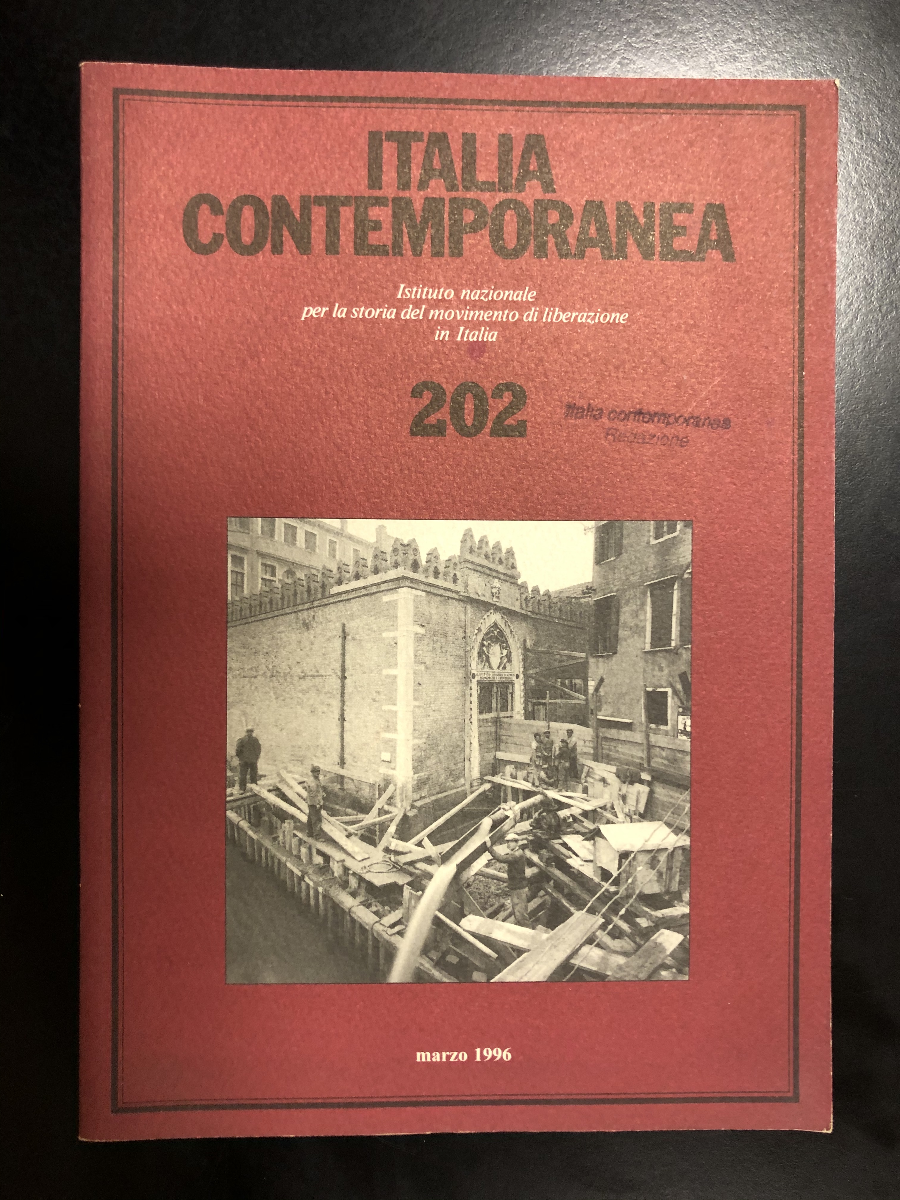 Italia contemporanea. Istituto nazionale per la storia del movimento di …