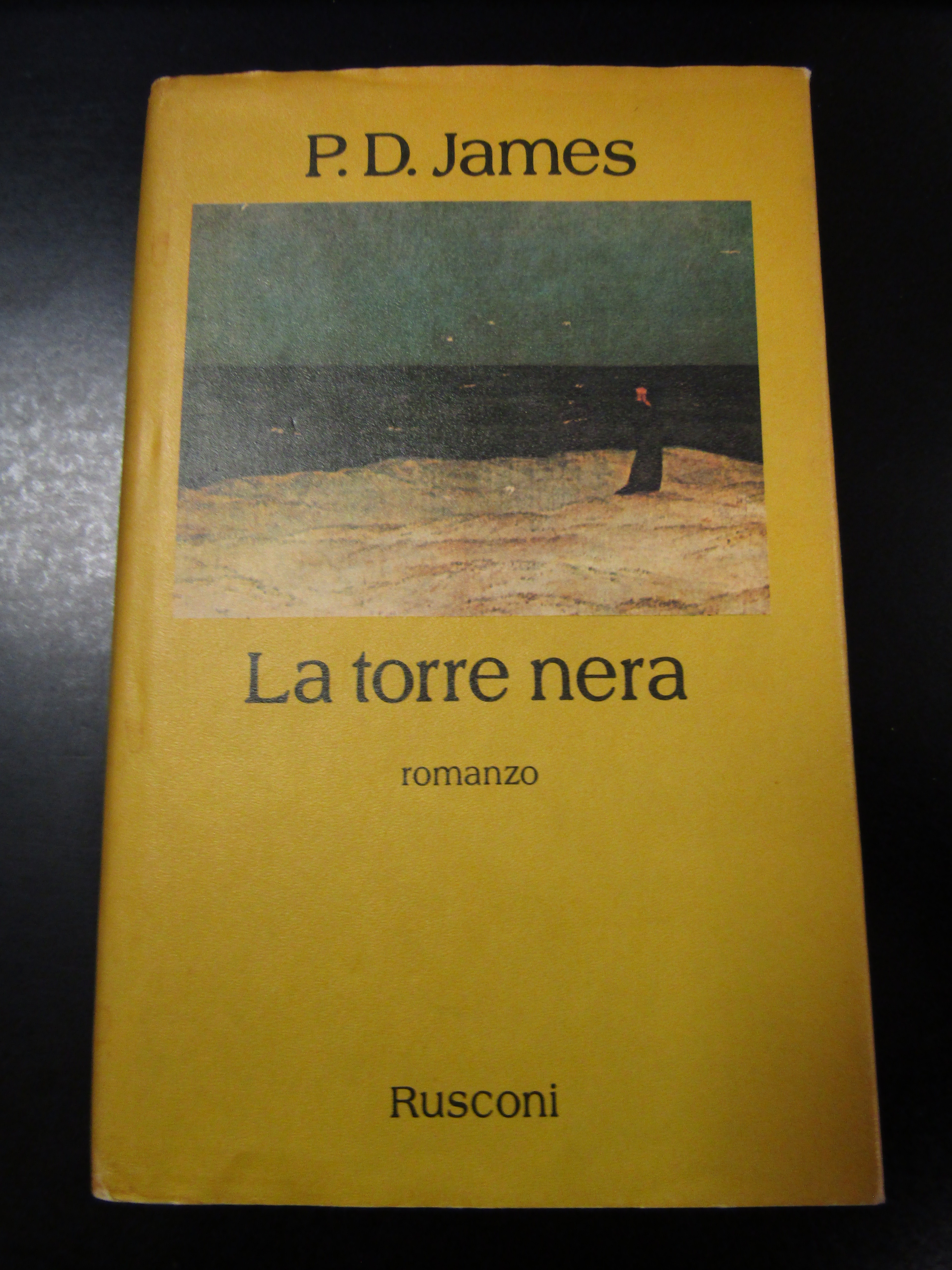 James P.D. La torre nera. Rusconi 1981.