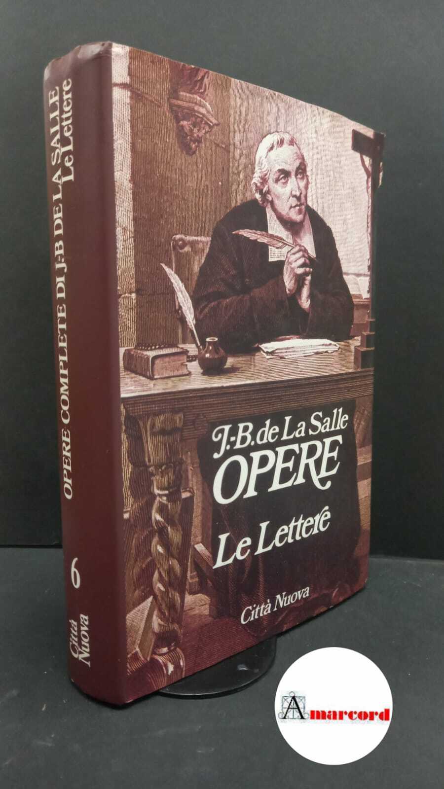 Jean Baptiste : de La Salle. , and Barbaglia, Serafino. …