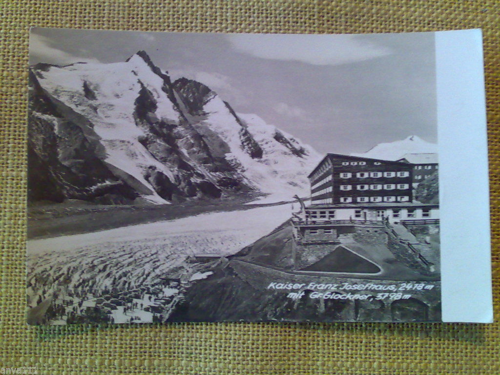 KAISER FRANZ JOSEFHAUS - 2418 m. mit Gr. Glockner 3798 …