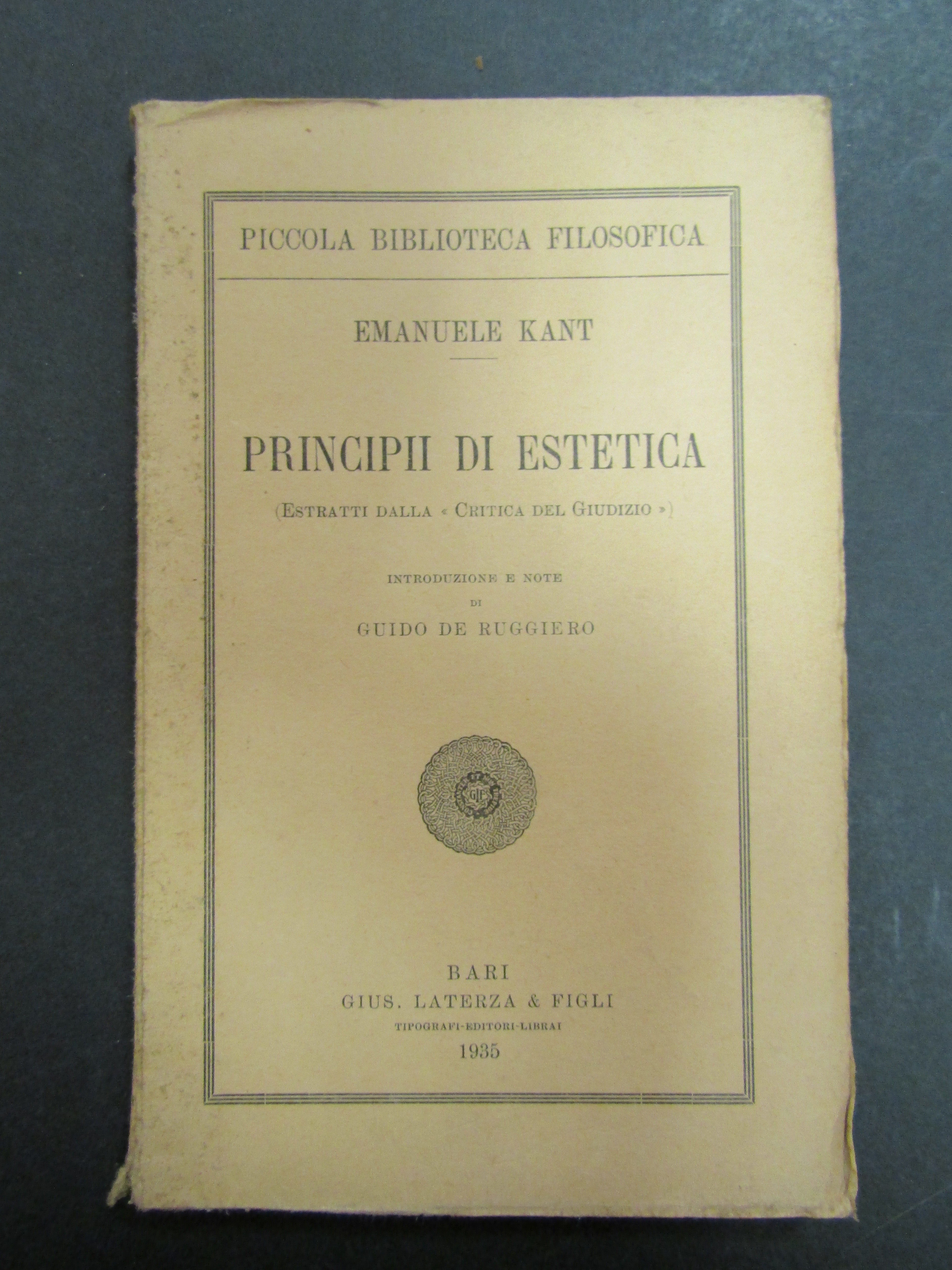 Kant Emanuele. Principii di estetica. Estratti dalla Critica del Giudizio. …